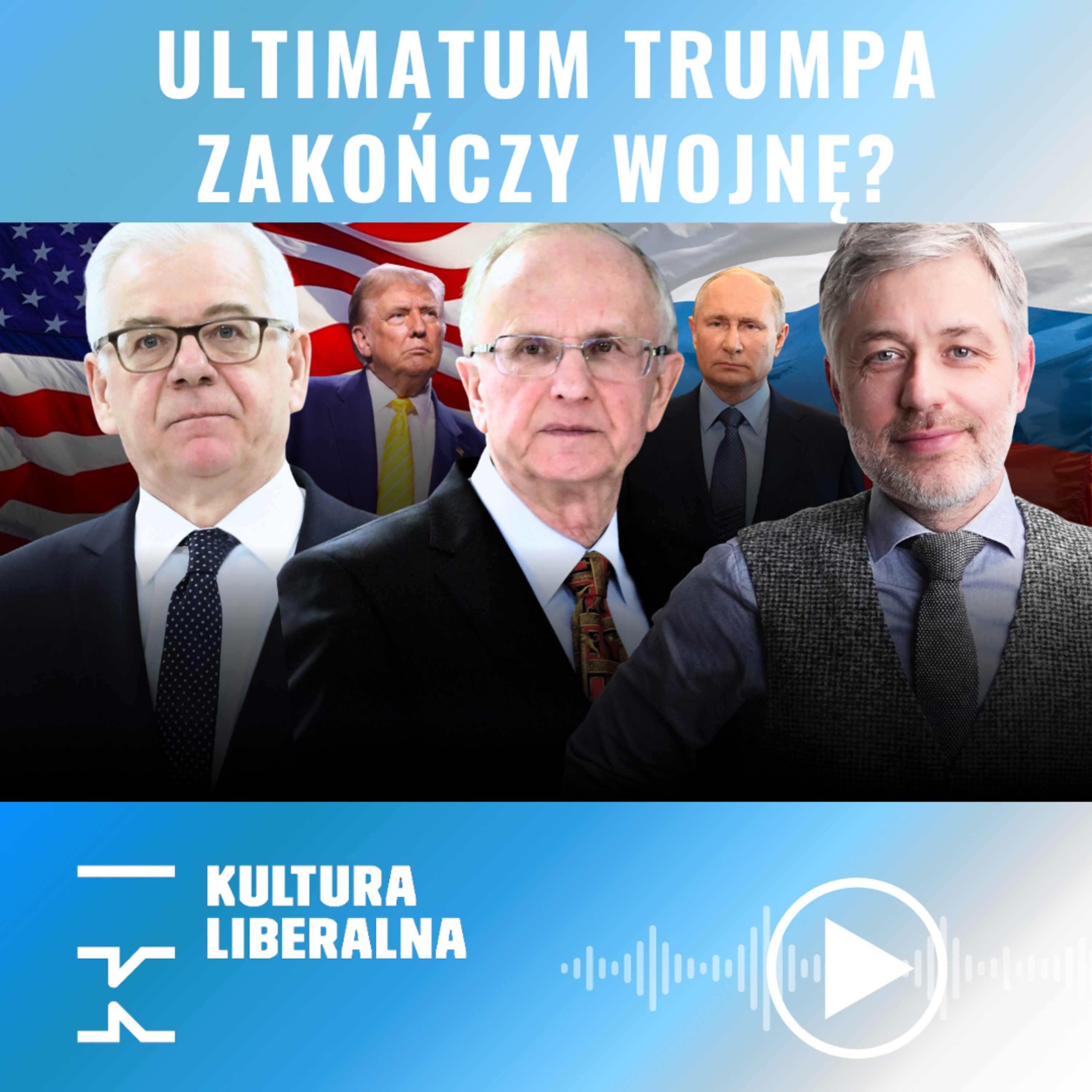 Czy ultimatum Trumpa zakończy wojnę w Ukrainie? | Kołodko, Czaputowicz, Kuisz