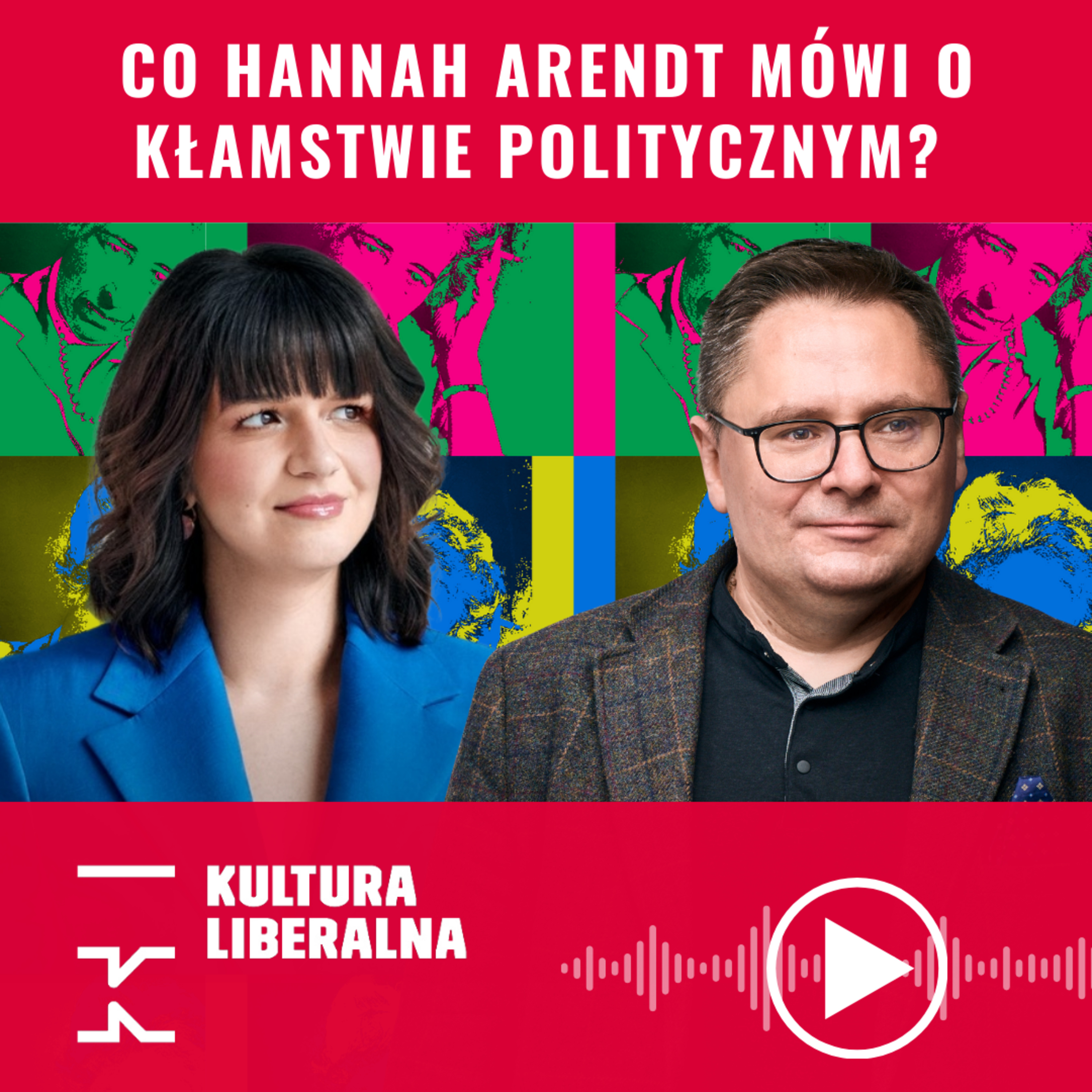 Co Hannah Arendt mówi o kłamstwie politycznym? Terlikowski, Góra
