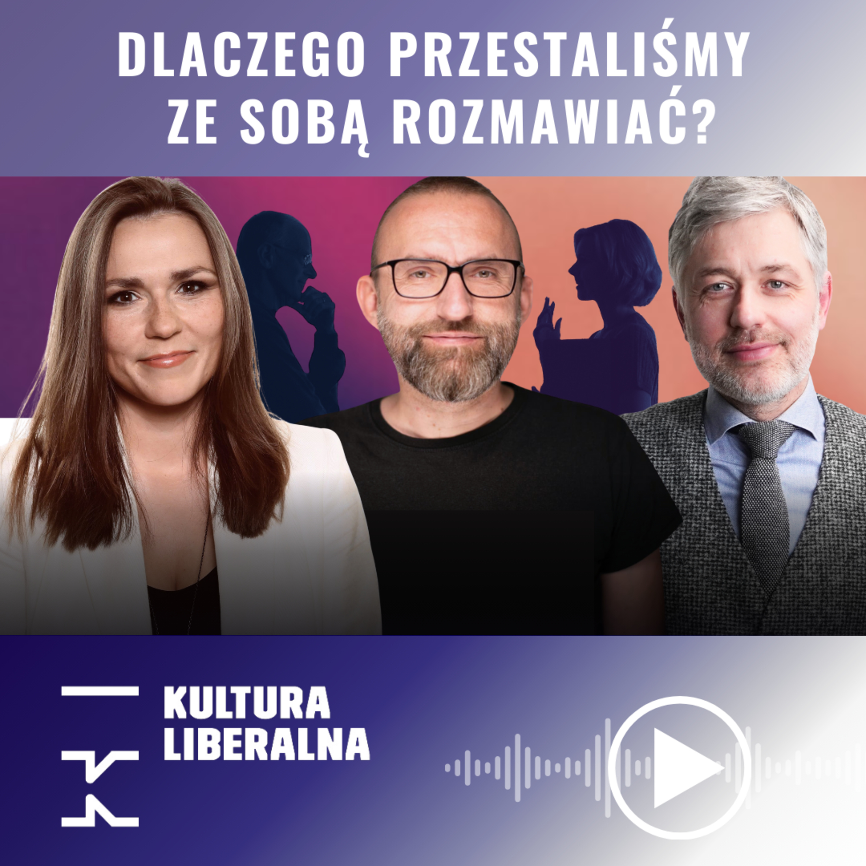 Dlaczego nie potrafimy ze sobą rozmawiać? | Stawiszyński, Marcinów, Kuisz