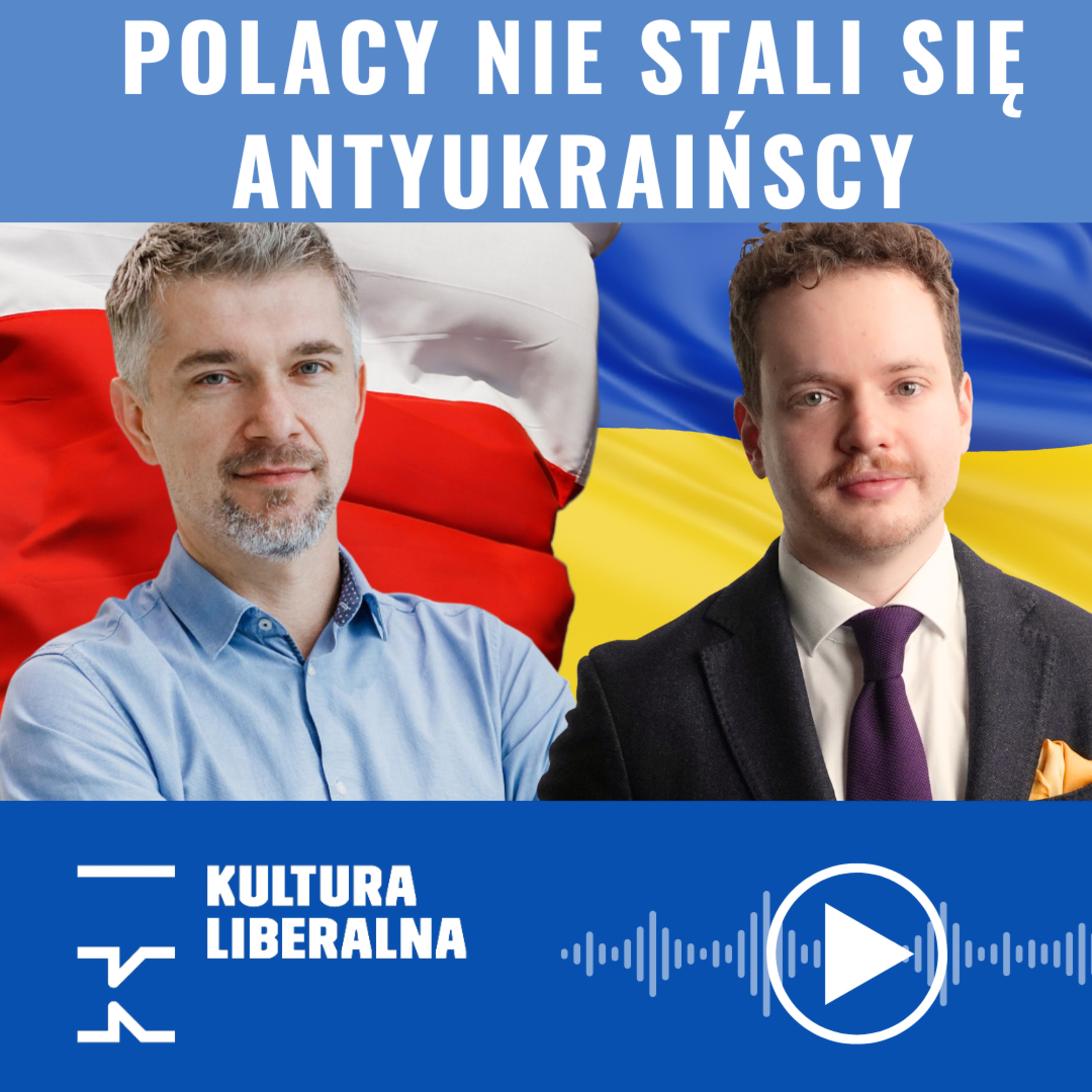 Polacy nie stali się antyukraińscy | Wyciszkiewicz, Bodziony