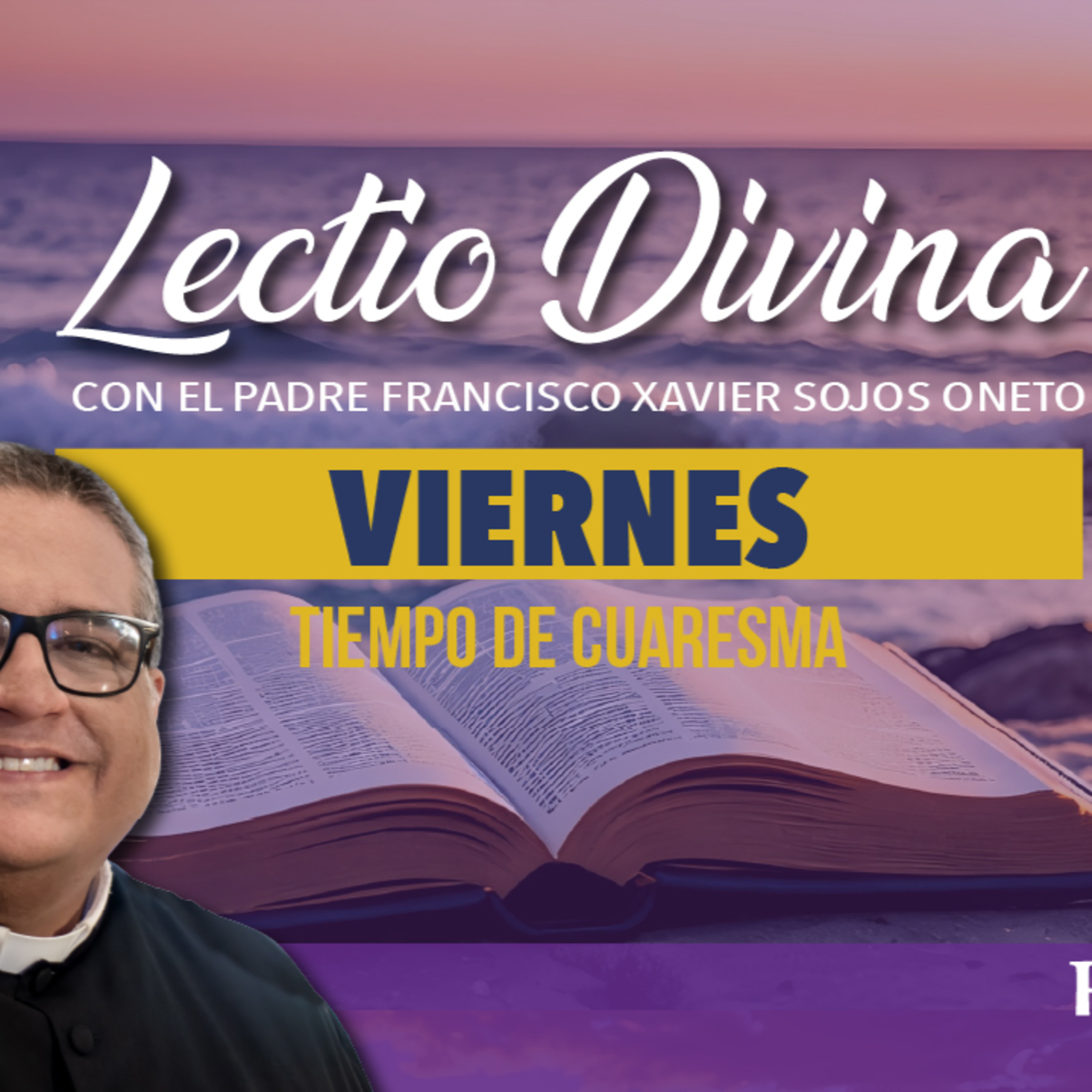 Lectio Divina de hoy viernes 7 de marzo episode artwork