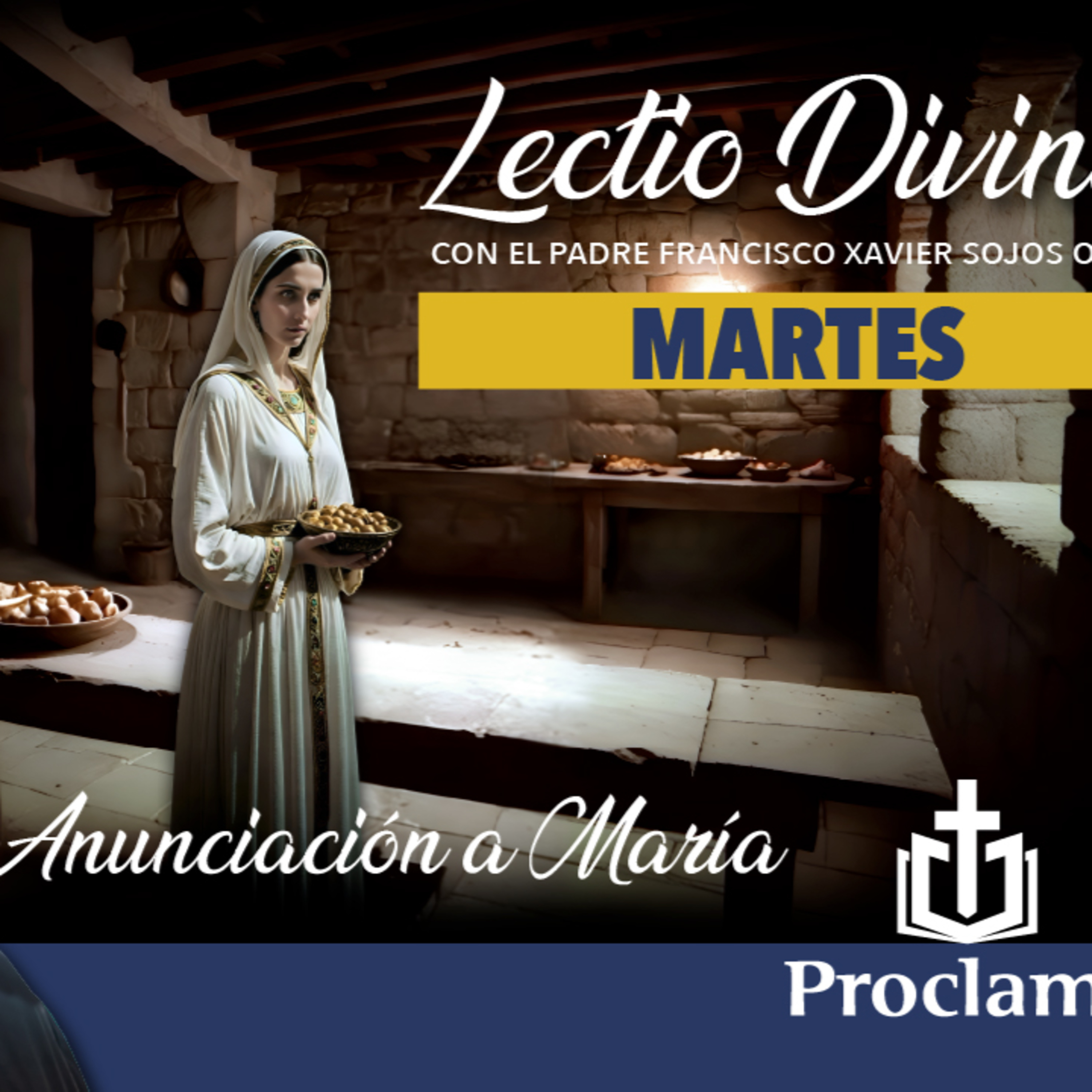 Lectio Divina de hoy martes 25 de marzo LA ANUNCIACIÓN episode artwork