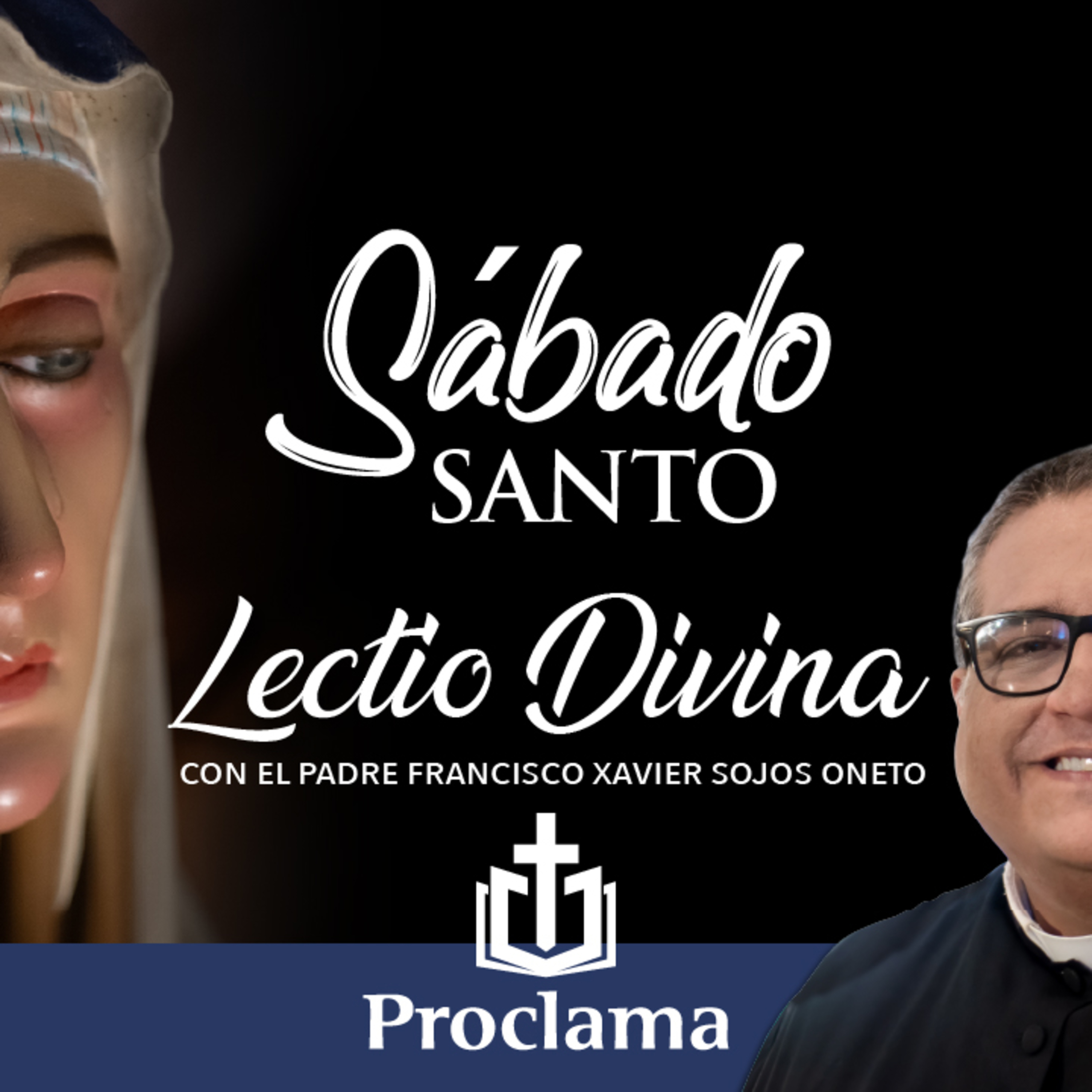 Lectio Divina de hoy sábado 19 de abril Via Matris episode artwork