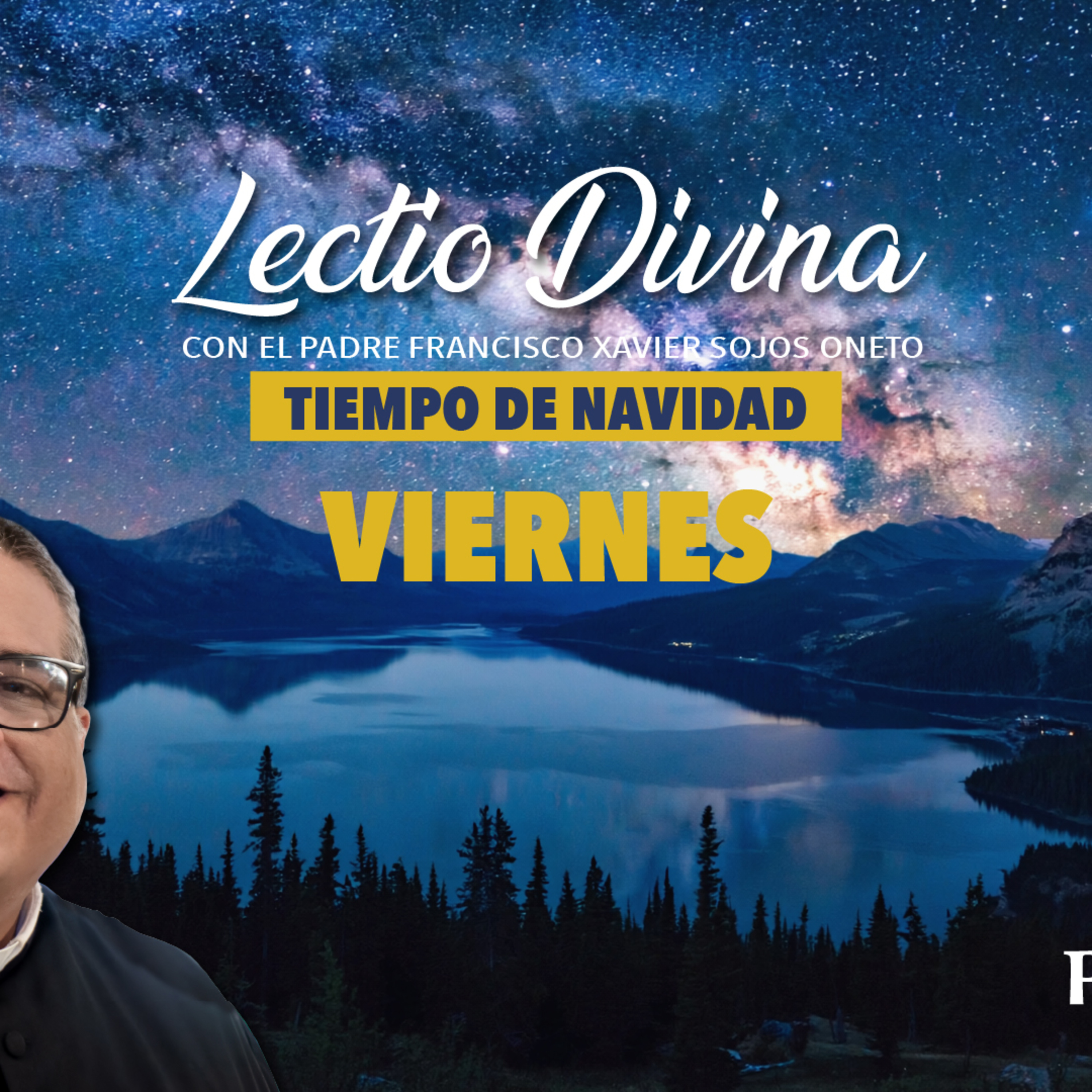 Lectio Divina de hoy viernes 26 de diciembre