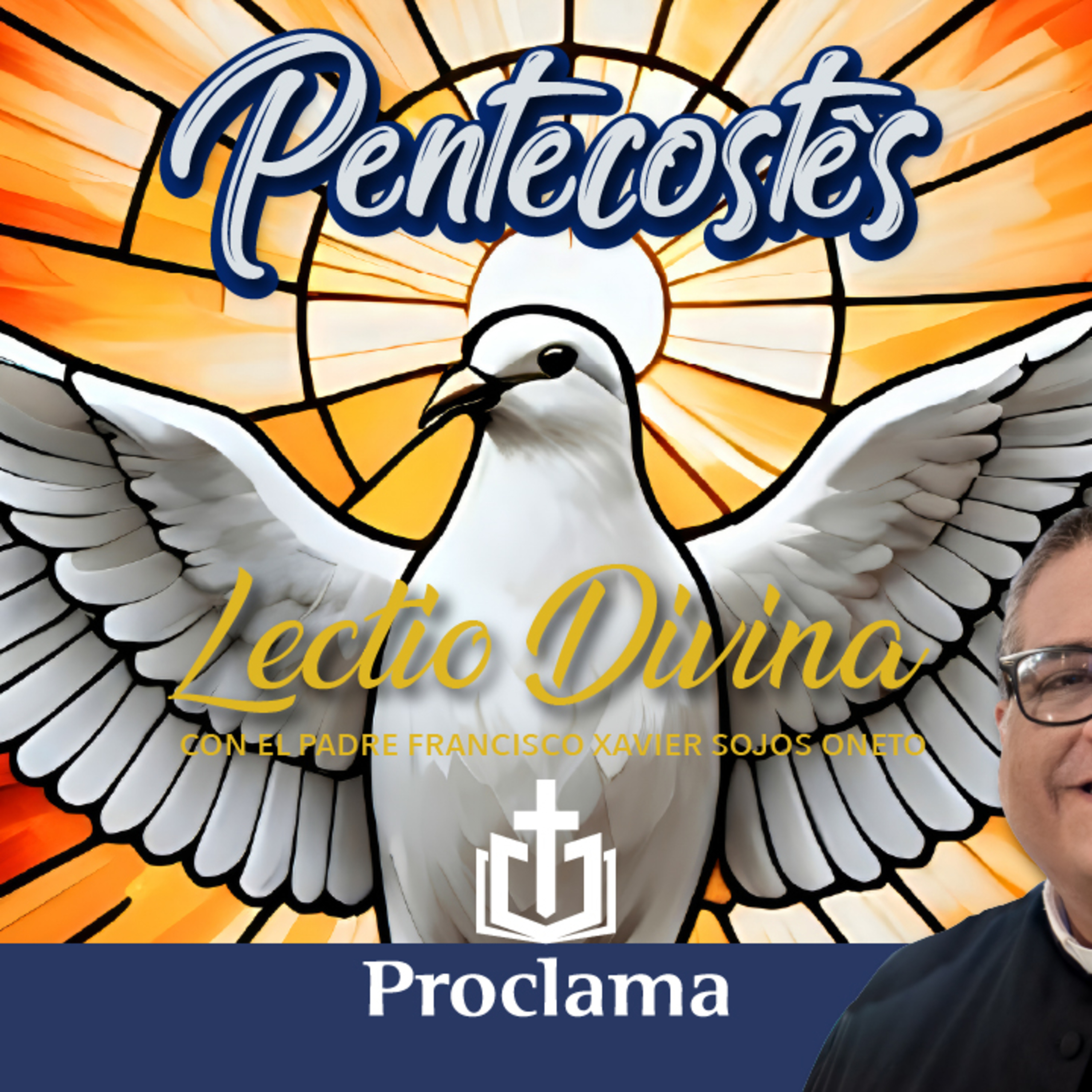Lectio Divina de hoy domingo 24 de mayo PENTECOSTÉS episode artwork