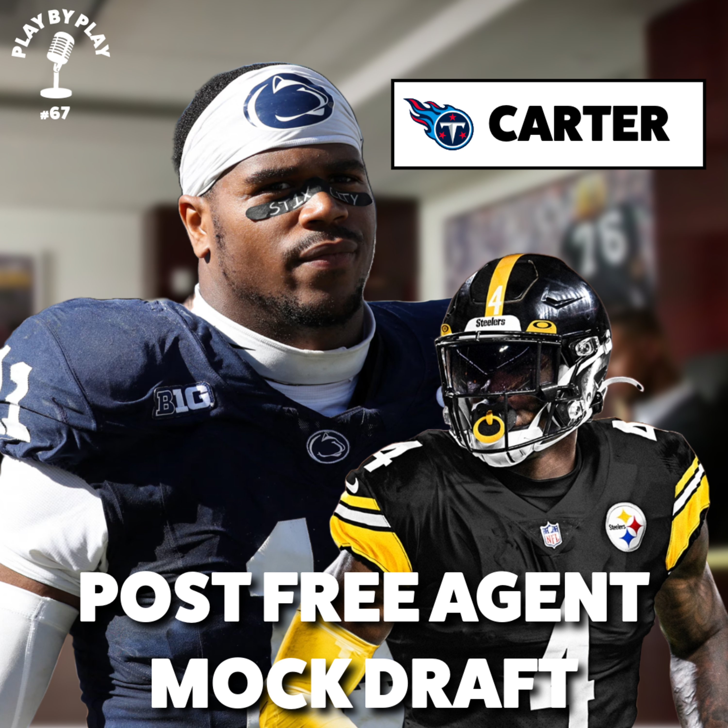 #67 Post Free Agency Mock Draft episode artwork
