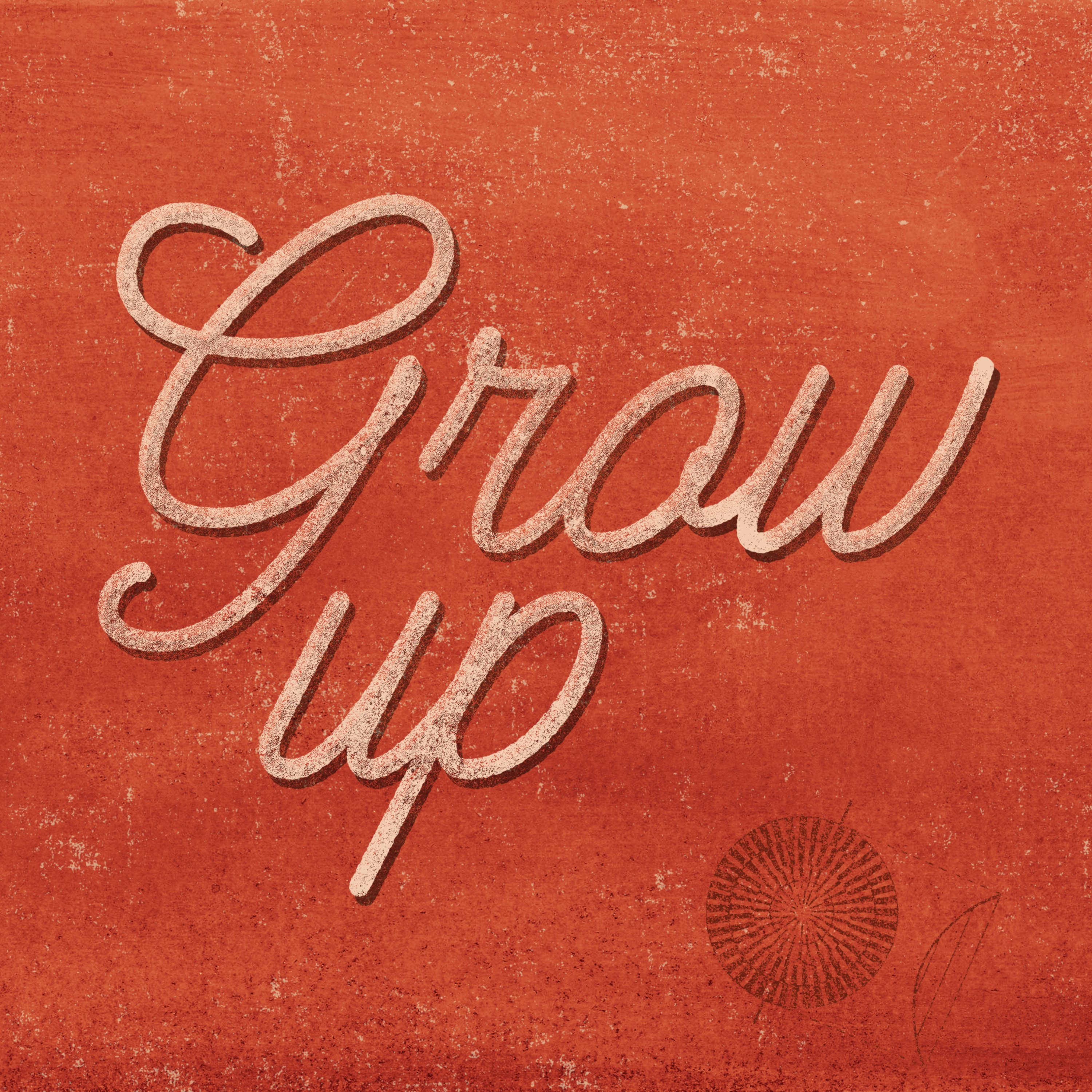 Grow up | Pastor Tim Maxwell episode artwork