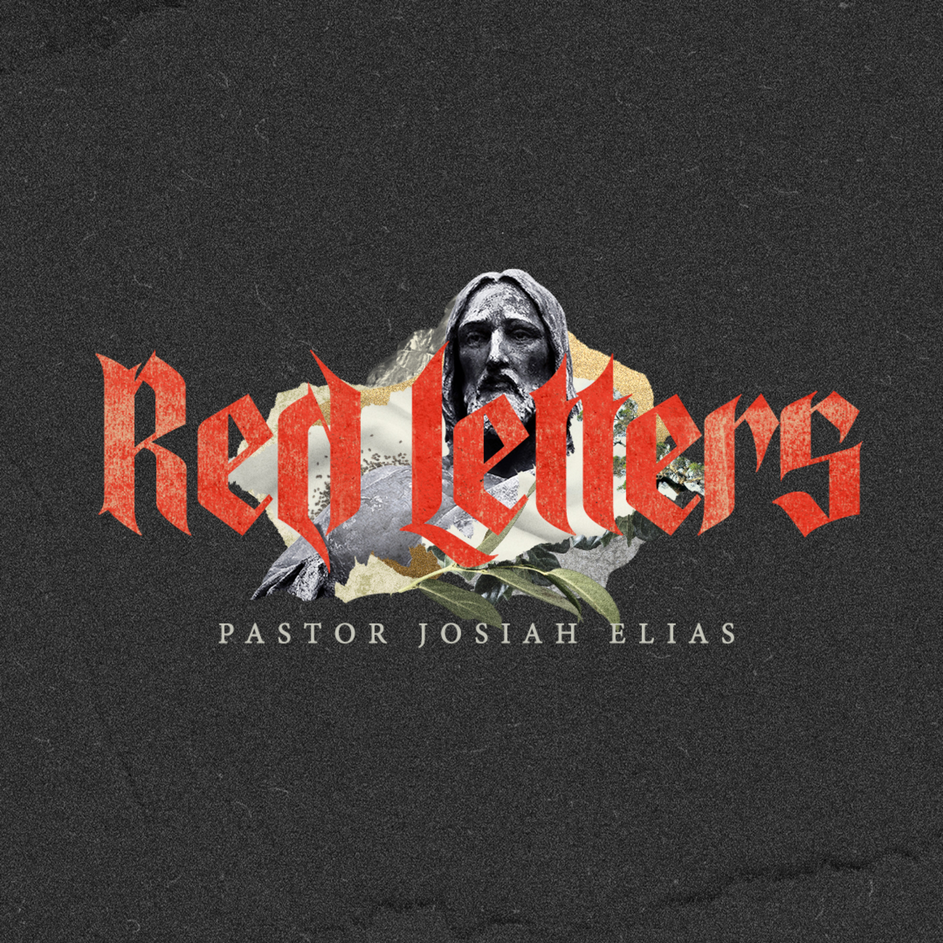 Red Letters: Salvations Silver - Pastor Josiah Elias episode artwork