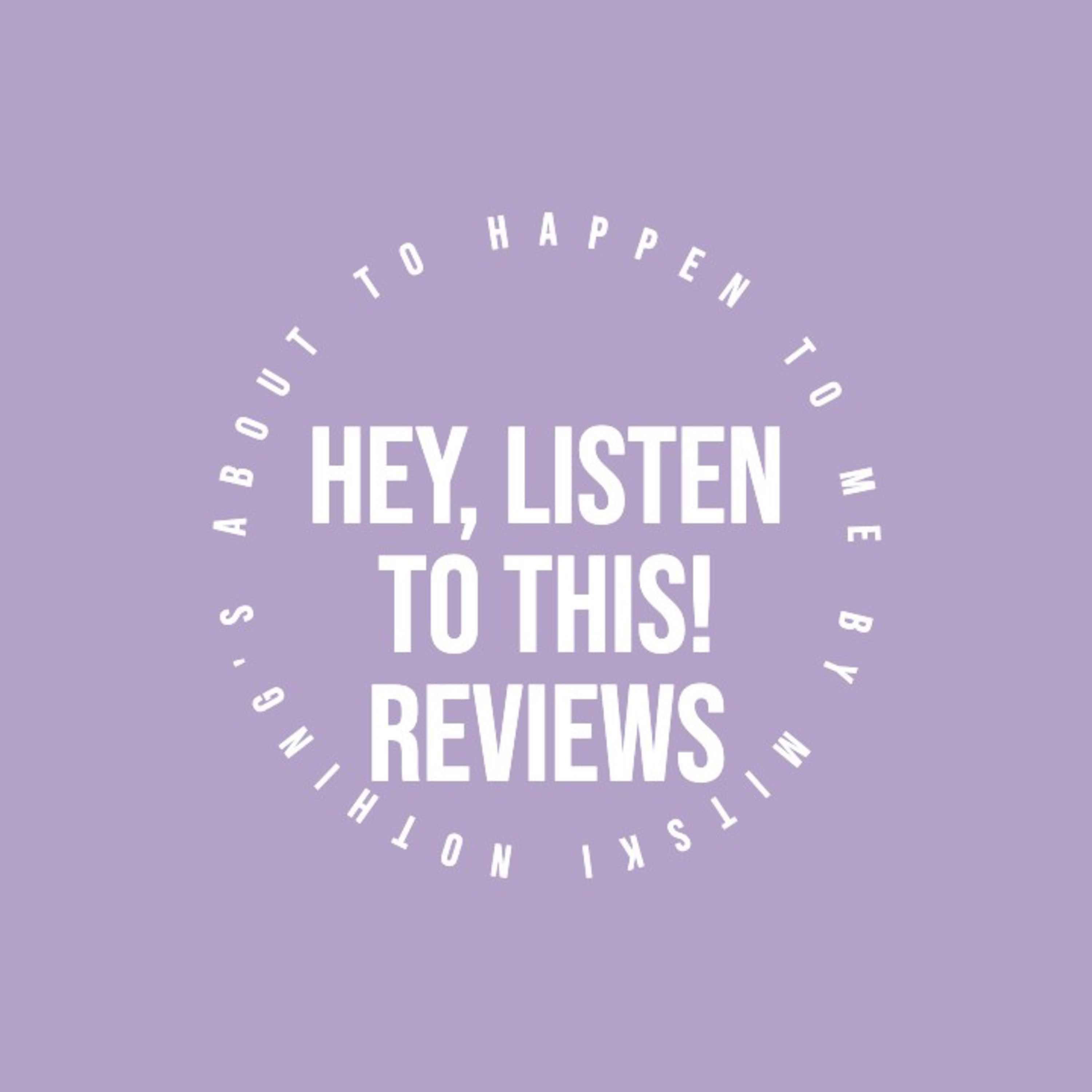 Hey, Listen to This!