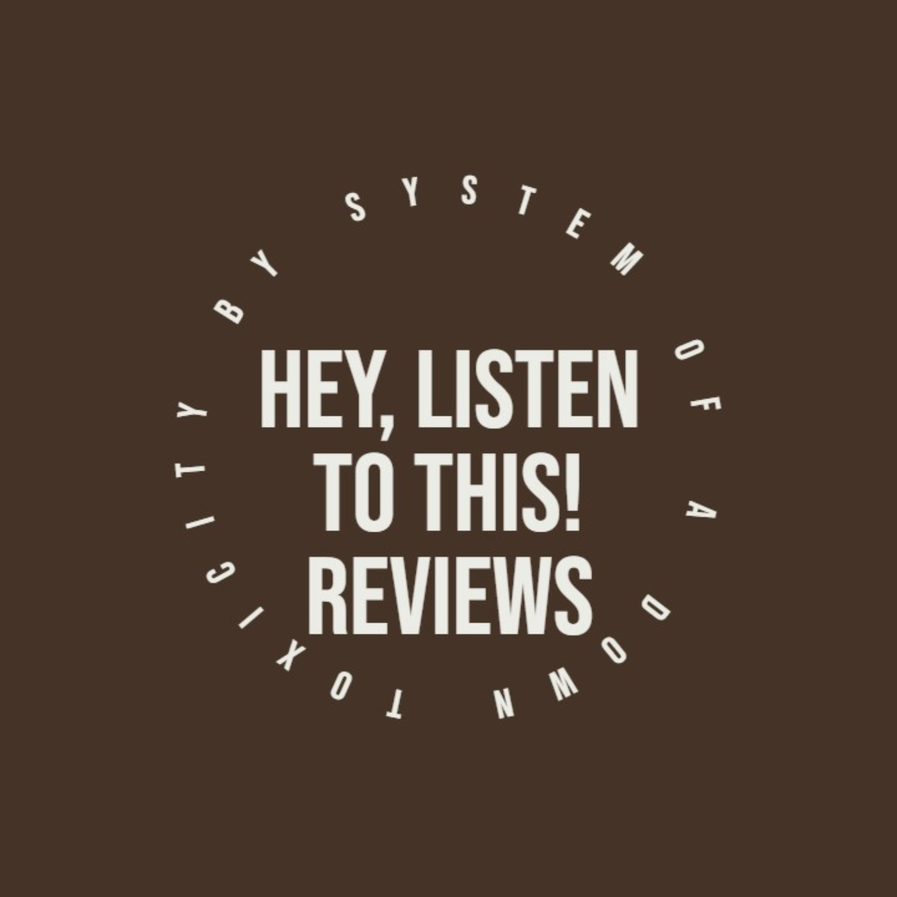 Toxicity by System of a Down Album Review  episode artwork