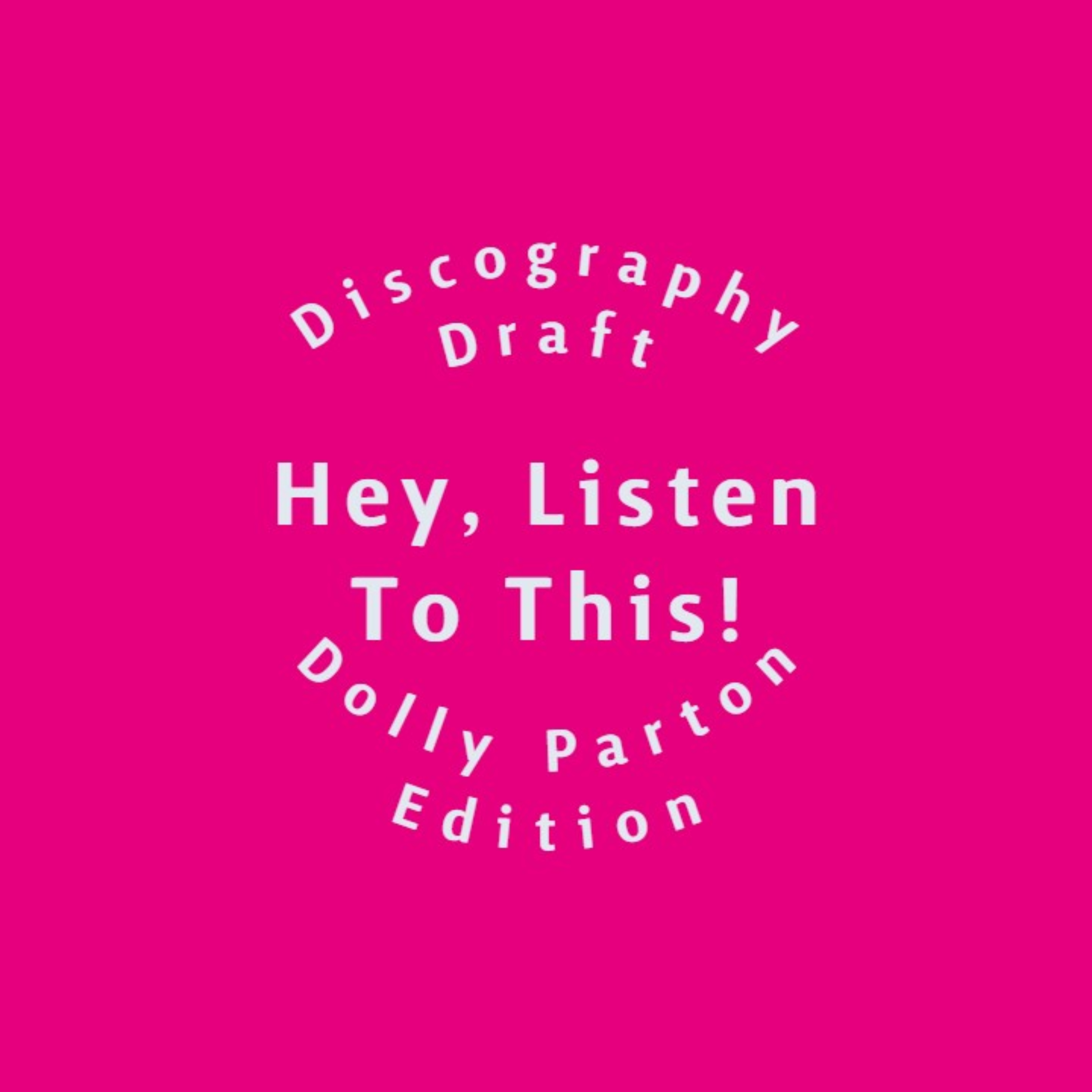 Discography Draft: Dolly Parton  episode artwork