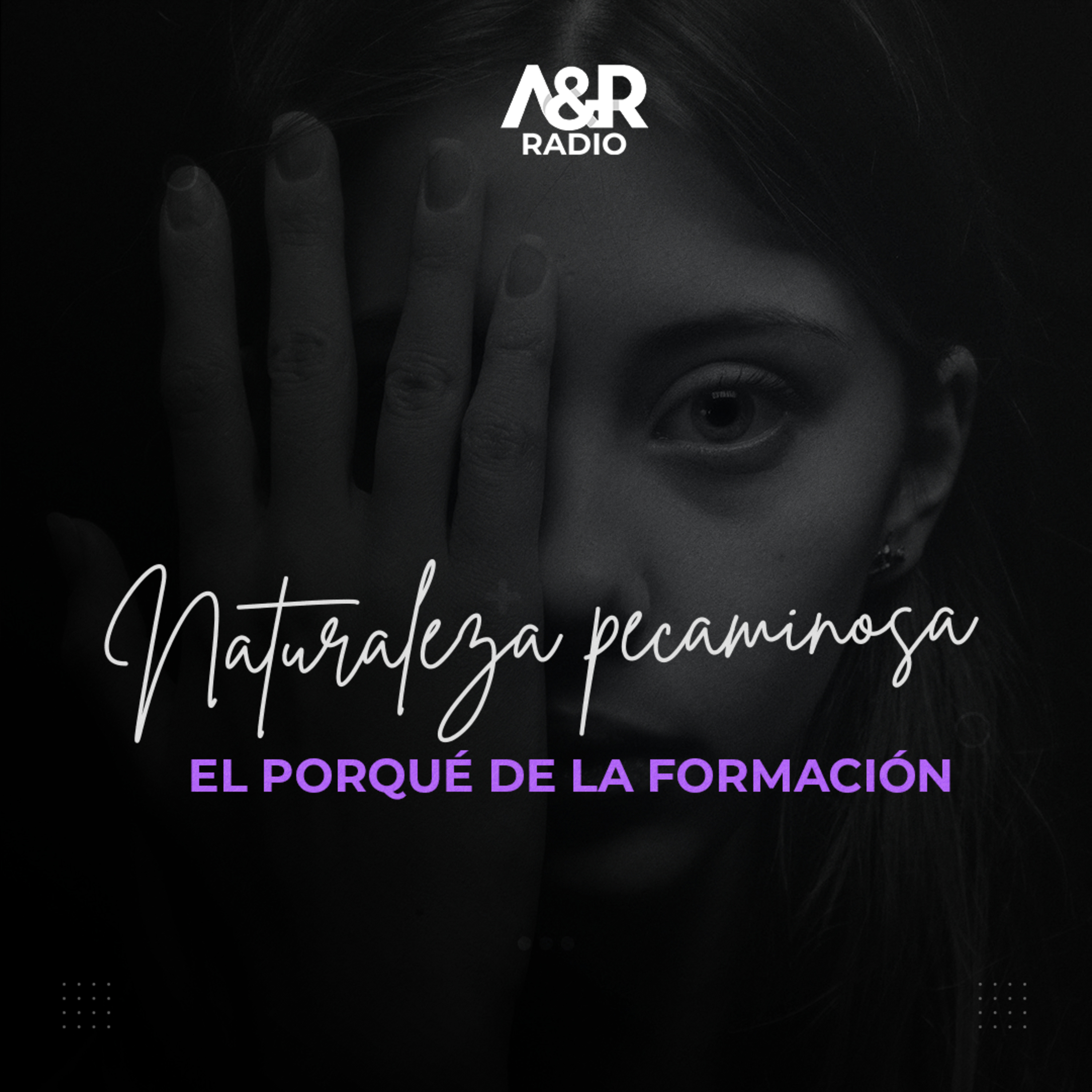 Ep. #5 A&R Radio - Naturaleza Caída episode artwork