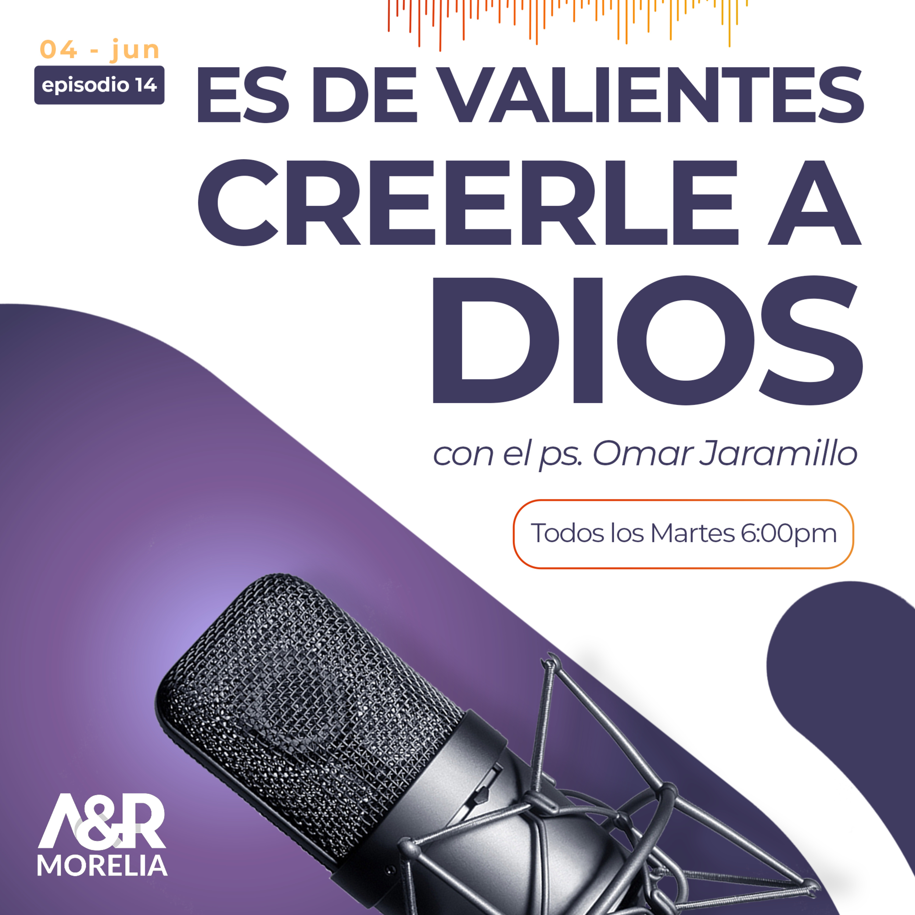 Es de Valientes Creerle a Dios - Hombres Valientes episode artwork
