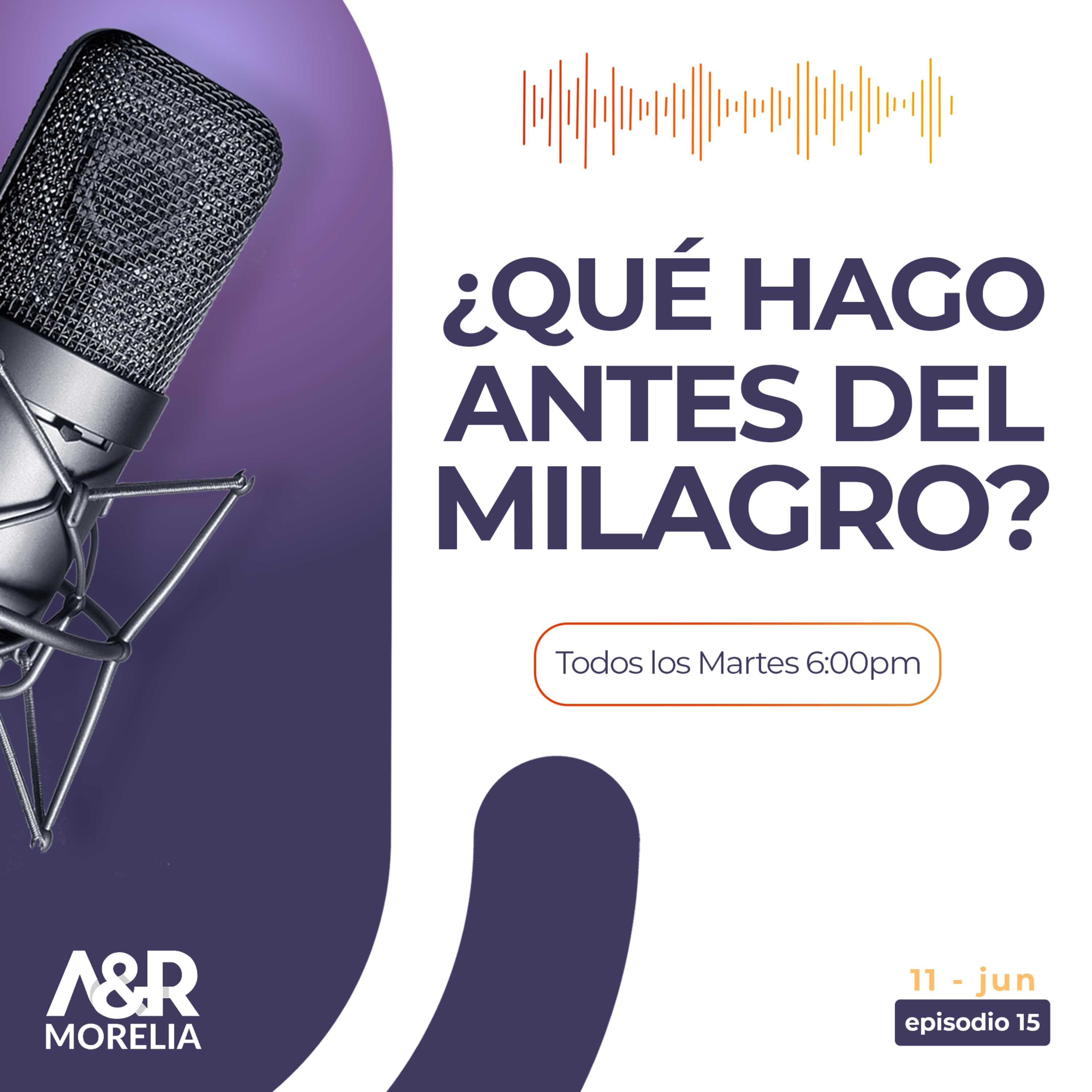 ¿Qúe hago antes del Milagro? - Hombres Valientes episode artwork