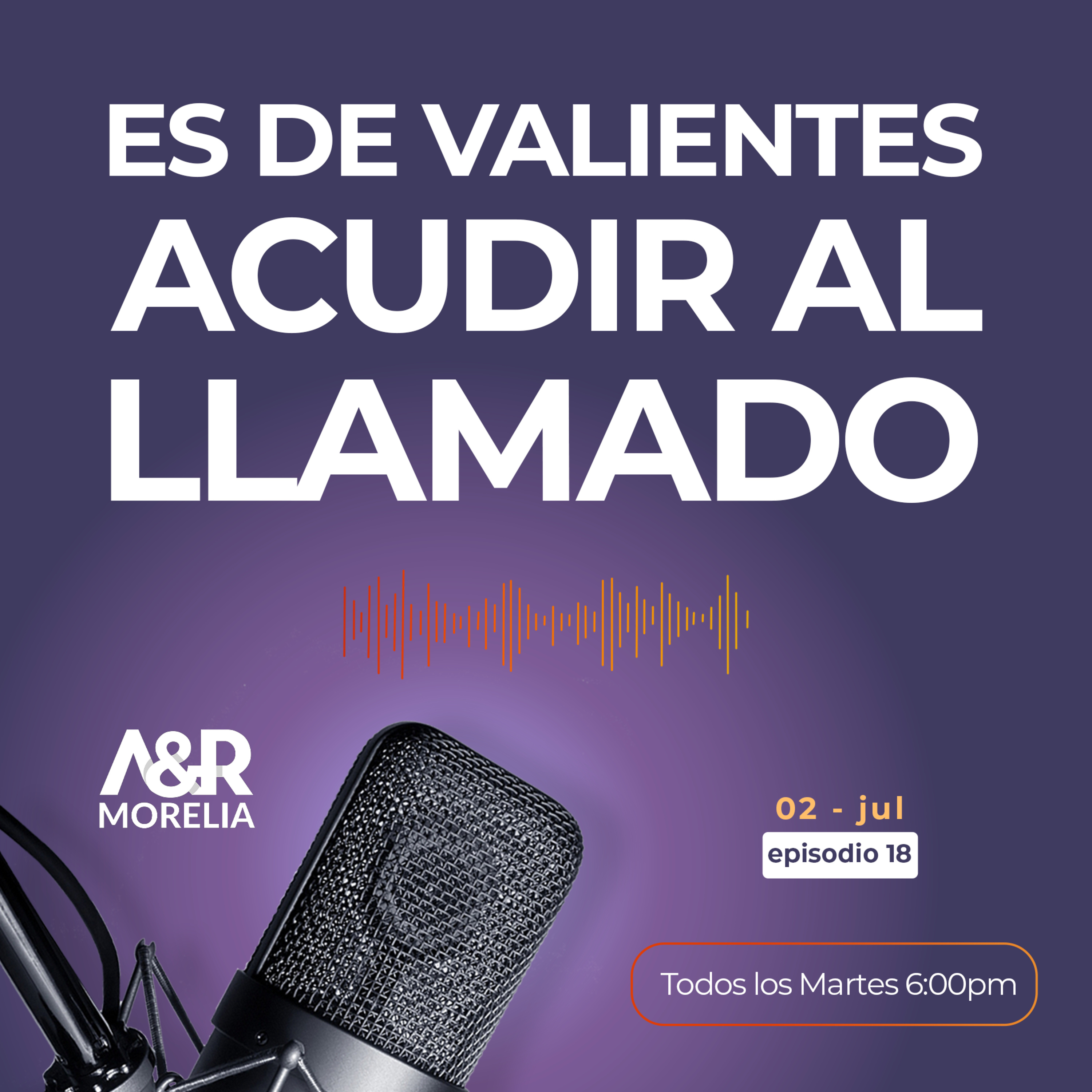 Es de Valientes acudir al Llamado - Hombres Valientes episode artwork