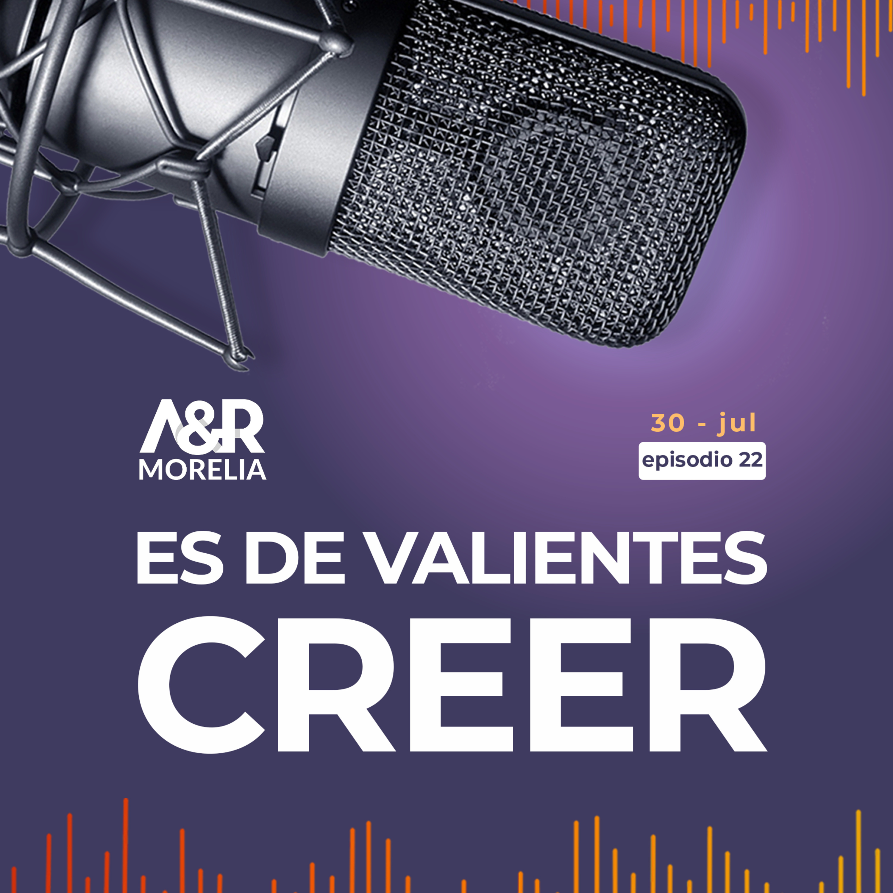 Es de Valientes Creer - Hombres Valientes episode artwork