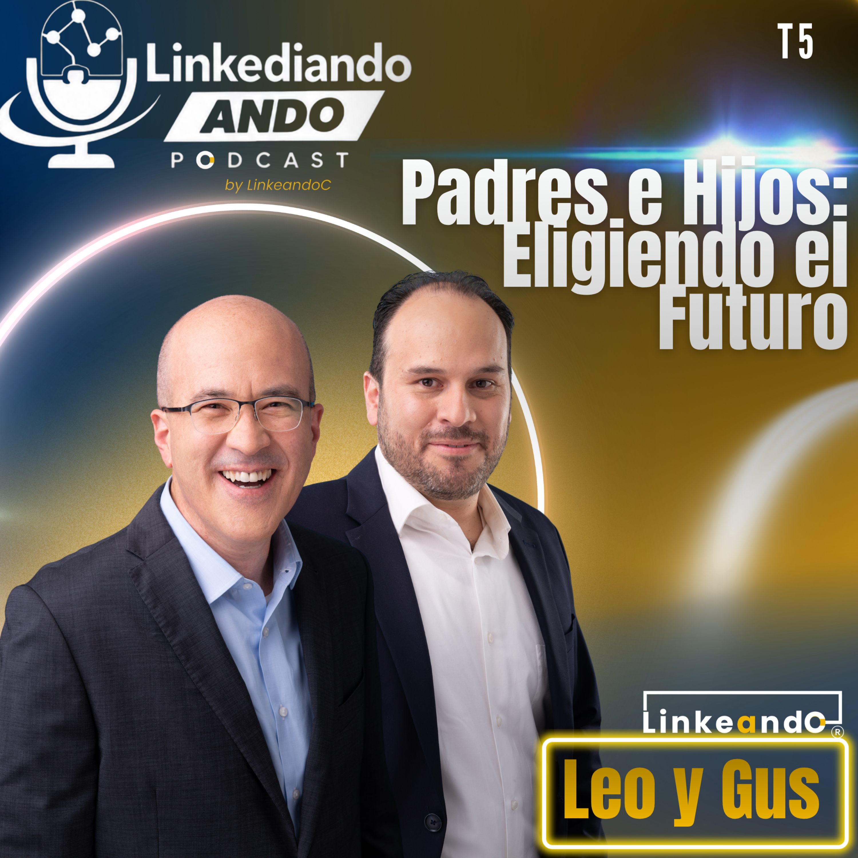 Episodio 21 - Padres e Hijos: Eligiendo el Futuro episode artwork