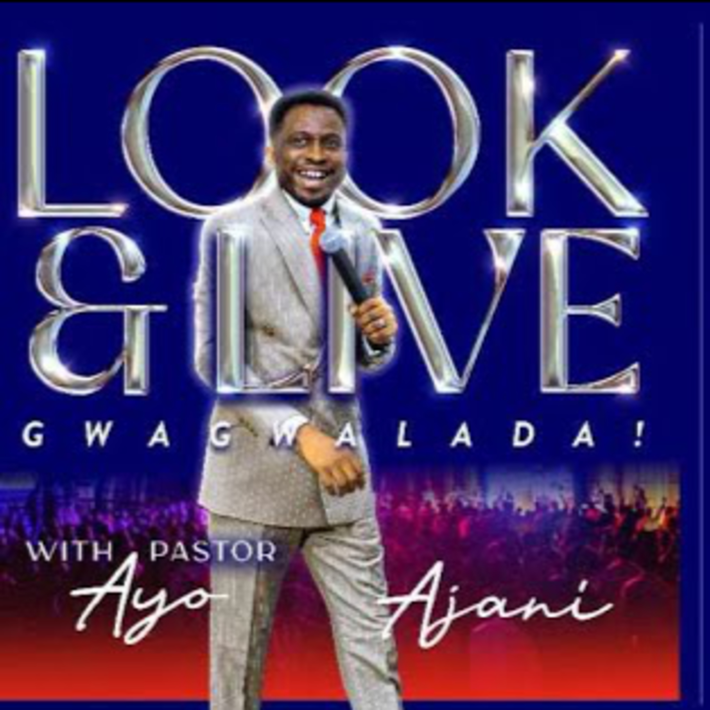 Look and Live Gwagwalada - The Compassion Of Jesus episode artwork