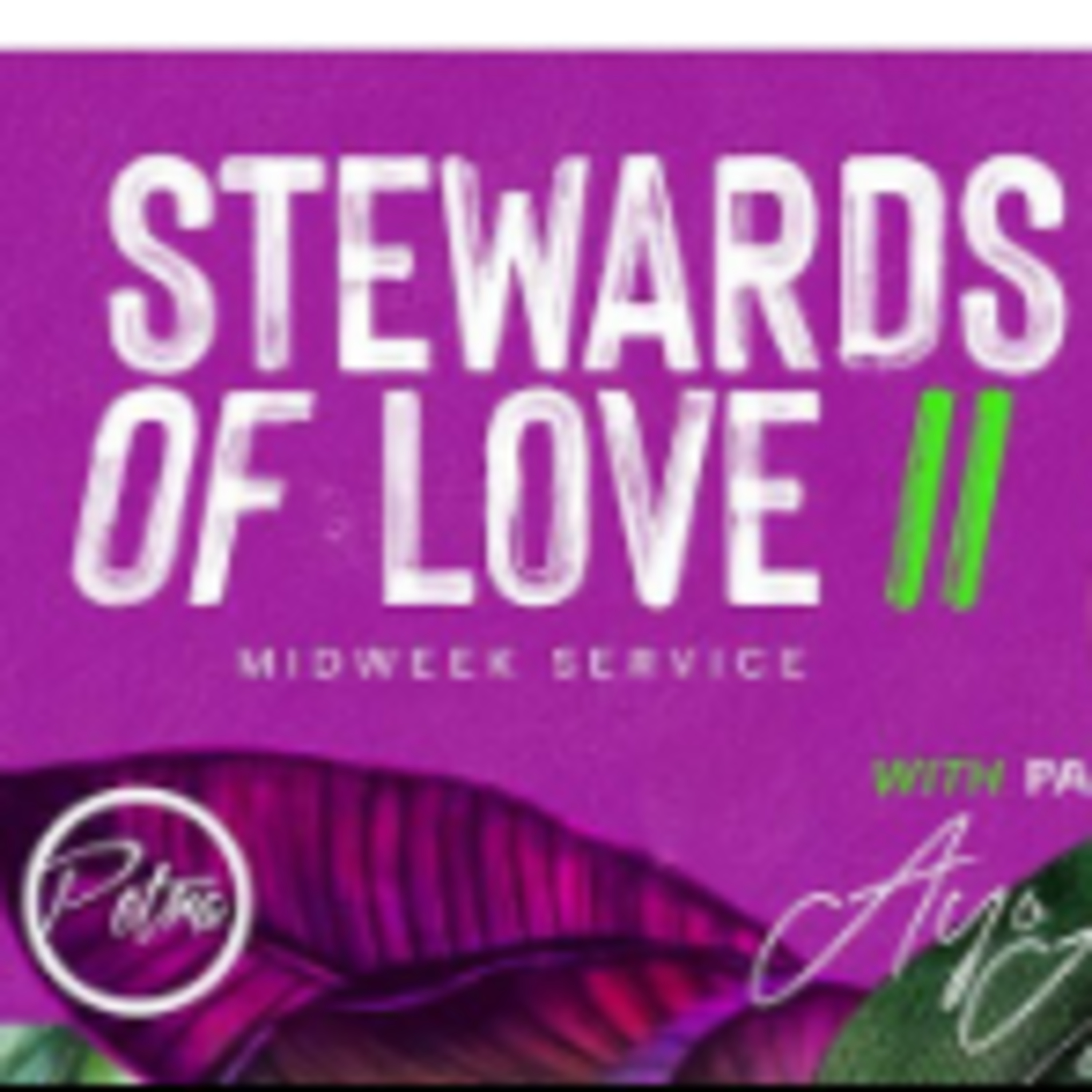 Stewards of Love - Second Service episode artwork