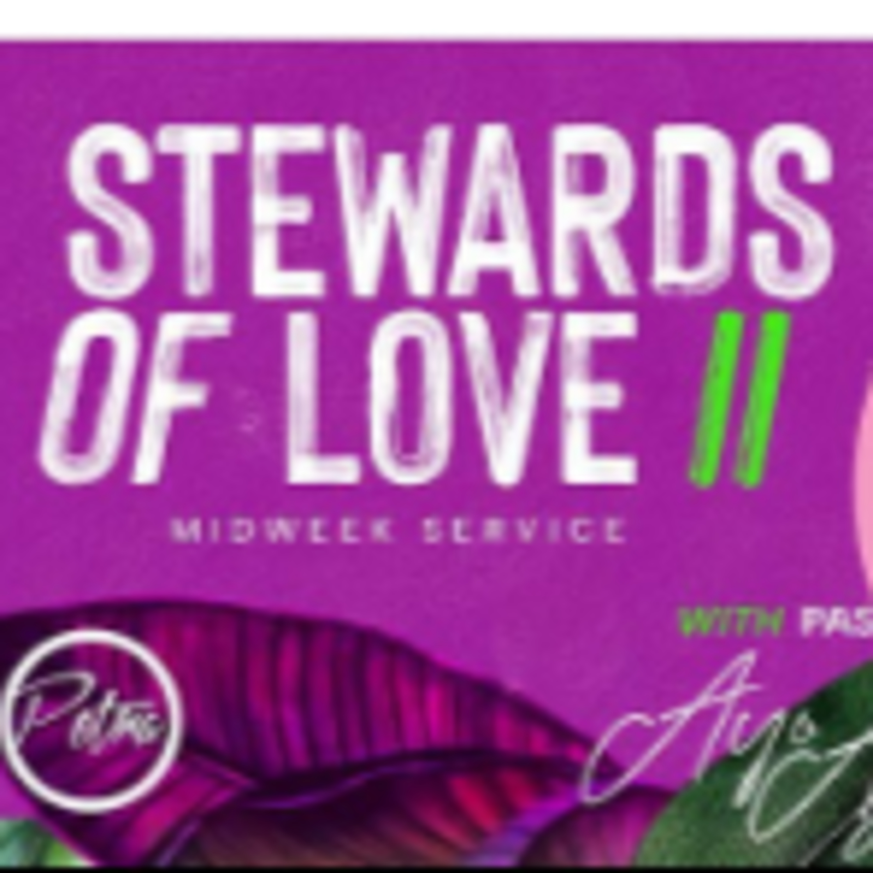 Stewards of Love II - Midweek Service episode artwork