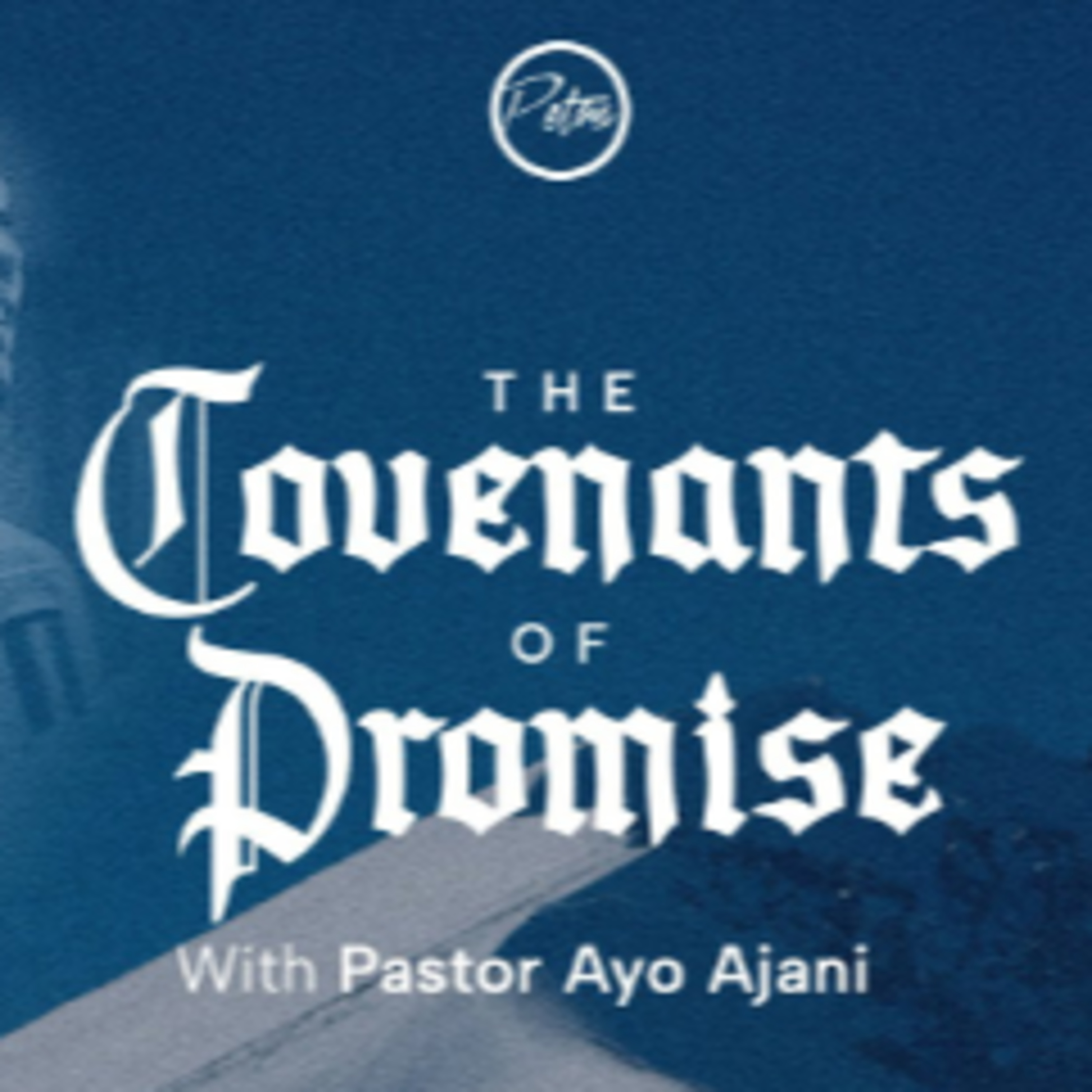 The Covenants of Promise - Second Service episode artwork