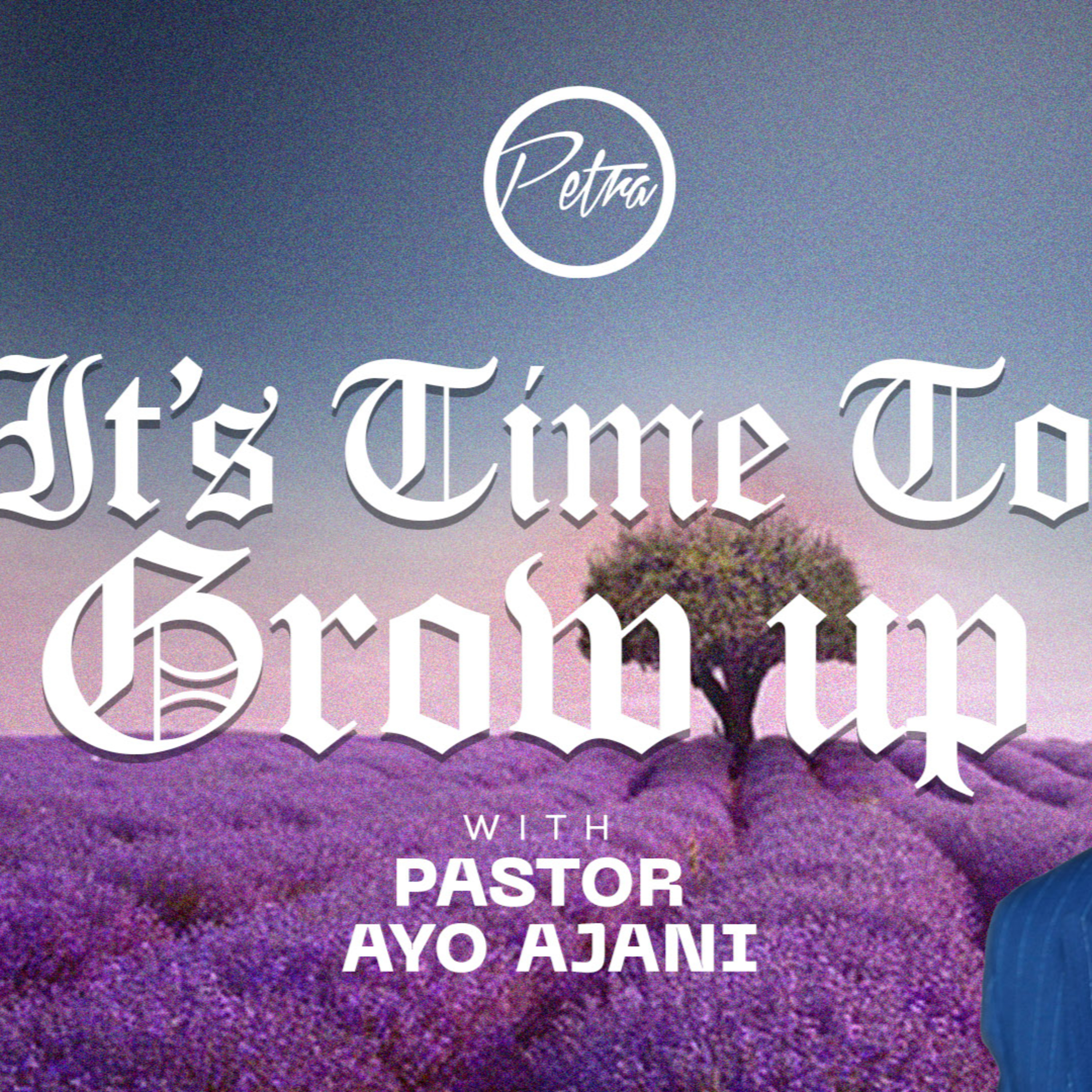 It's Time To Grow Up III - First Service episode artwork