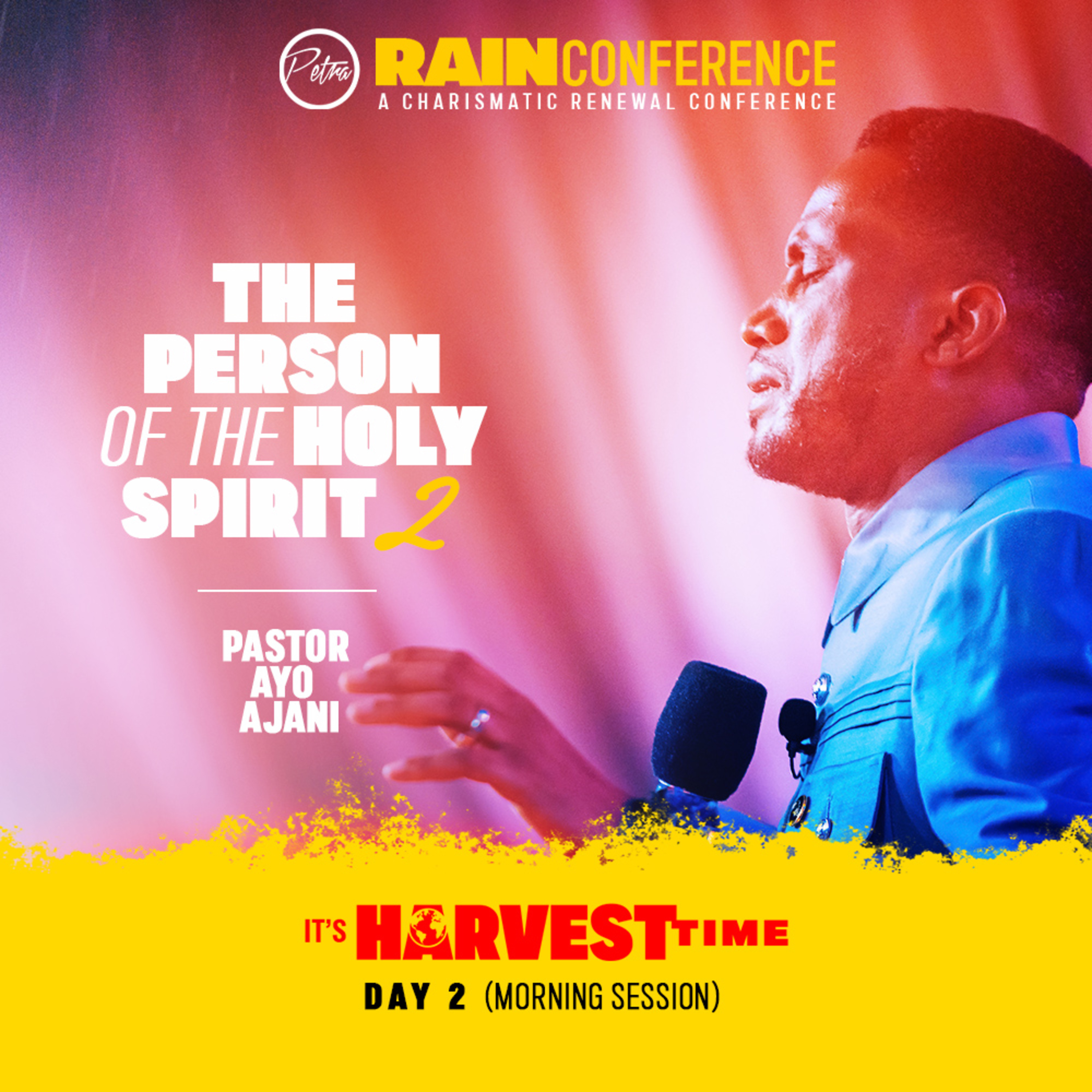 The Person of The Holy Spirit II - Rain Conference 2023 Day 2 Morning Session  episode artwork