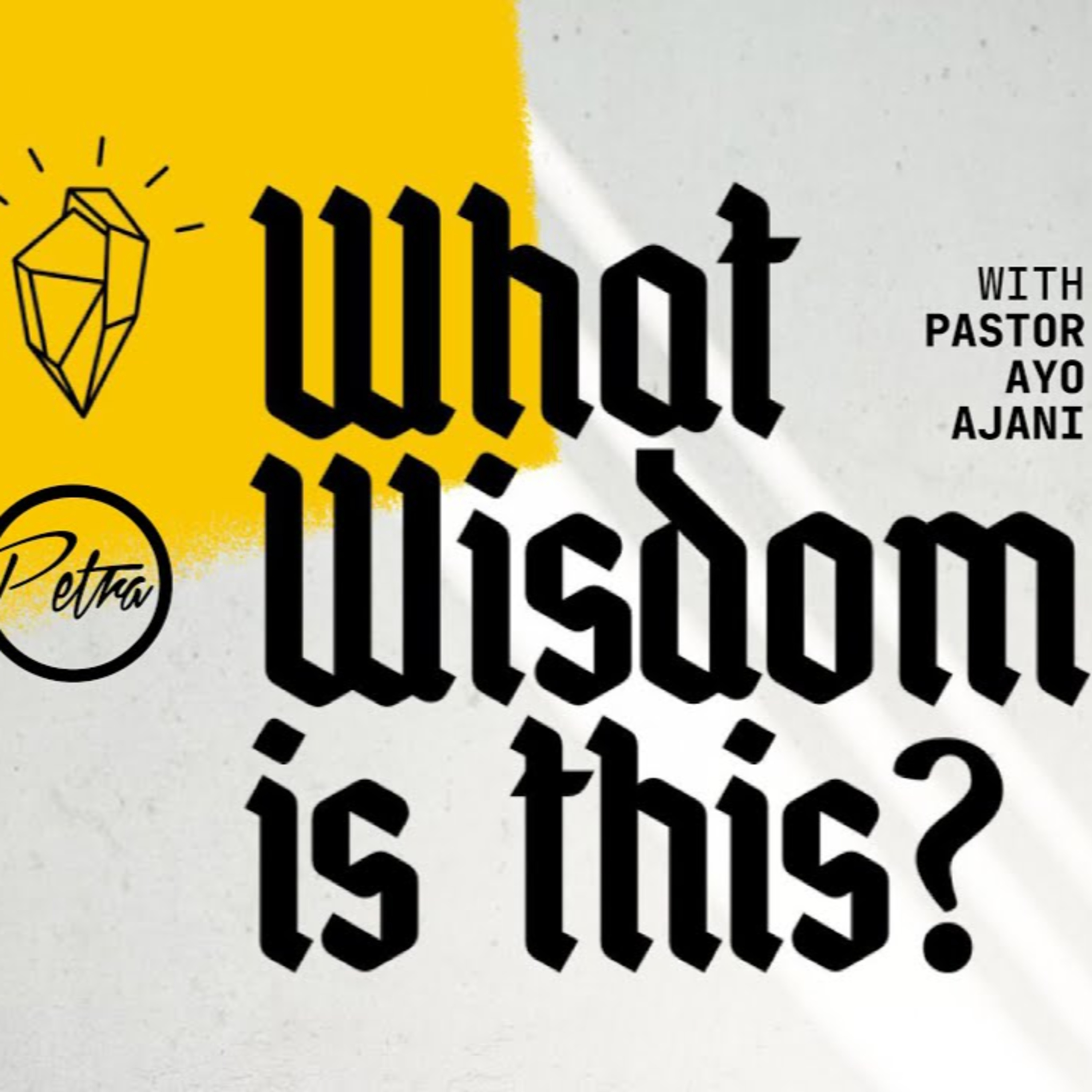 What Wisdom Is This 3 - Second Service episode artwork