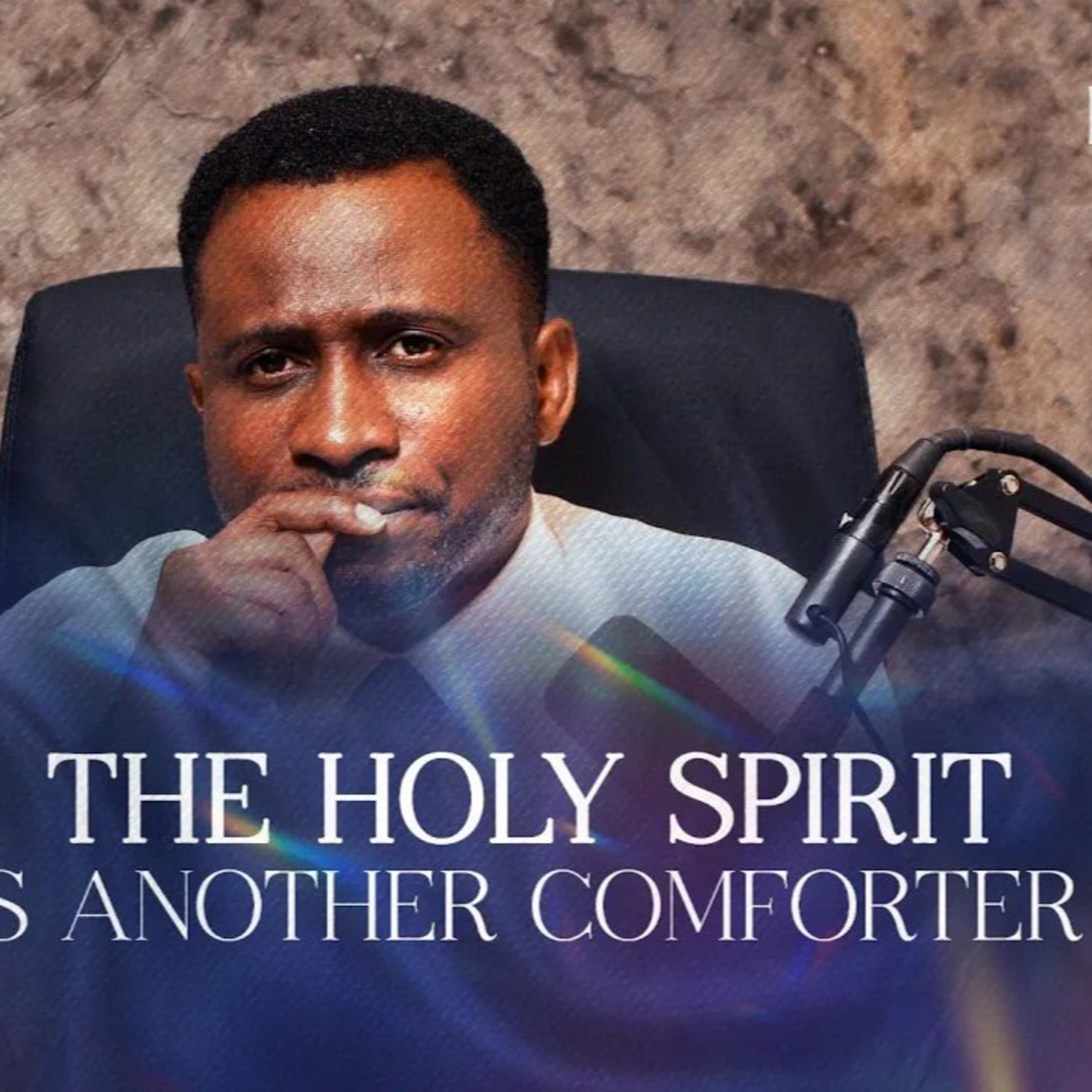 HOLYSPIRIT 30: THE HOLY SPIRIT AS ANOTHER COMFORTER - DAY 7 episode artwork