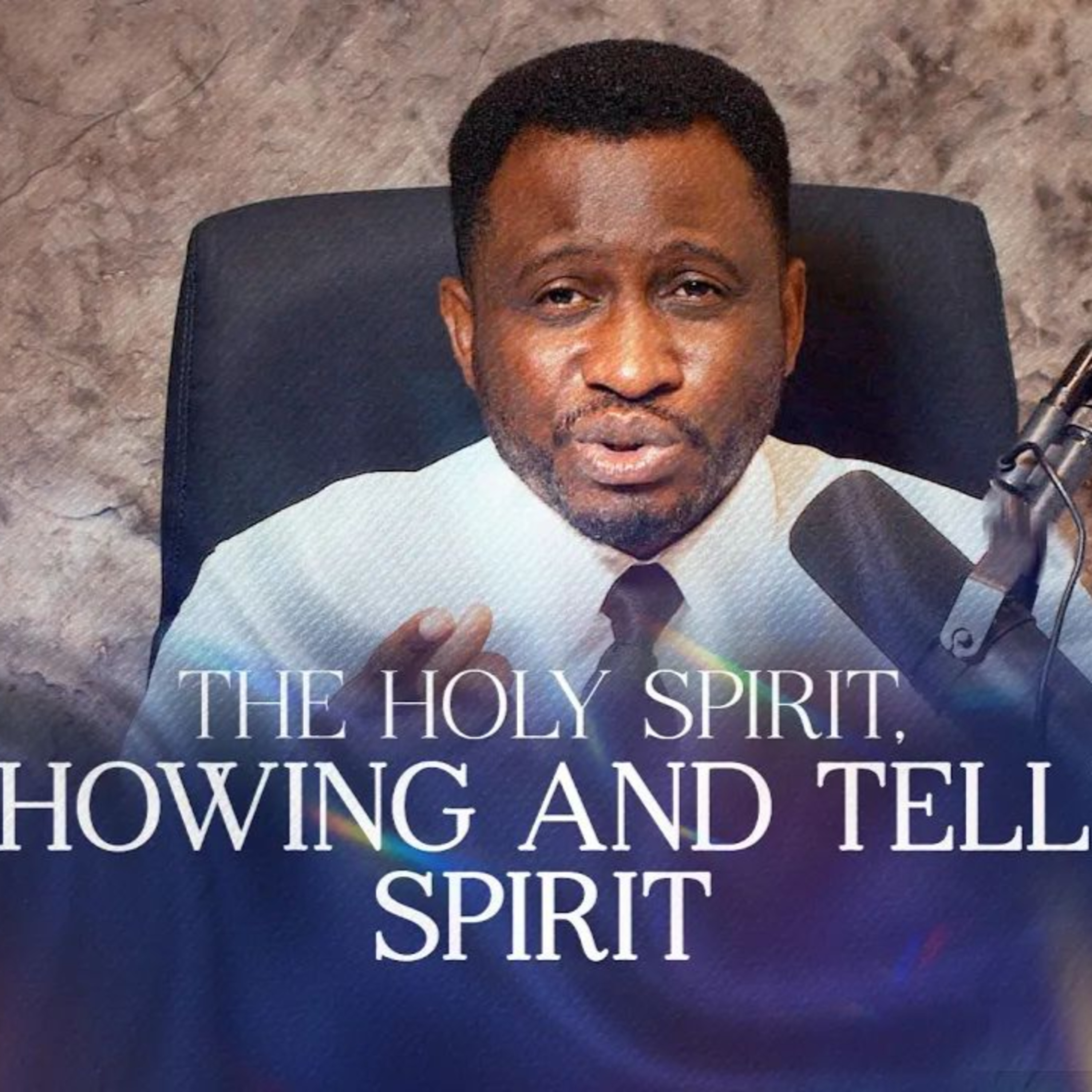 HOLY SPIRIT: A SHOWING AND TELLING SPIRIT | DAY 9  episode artwork