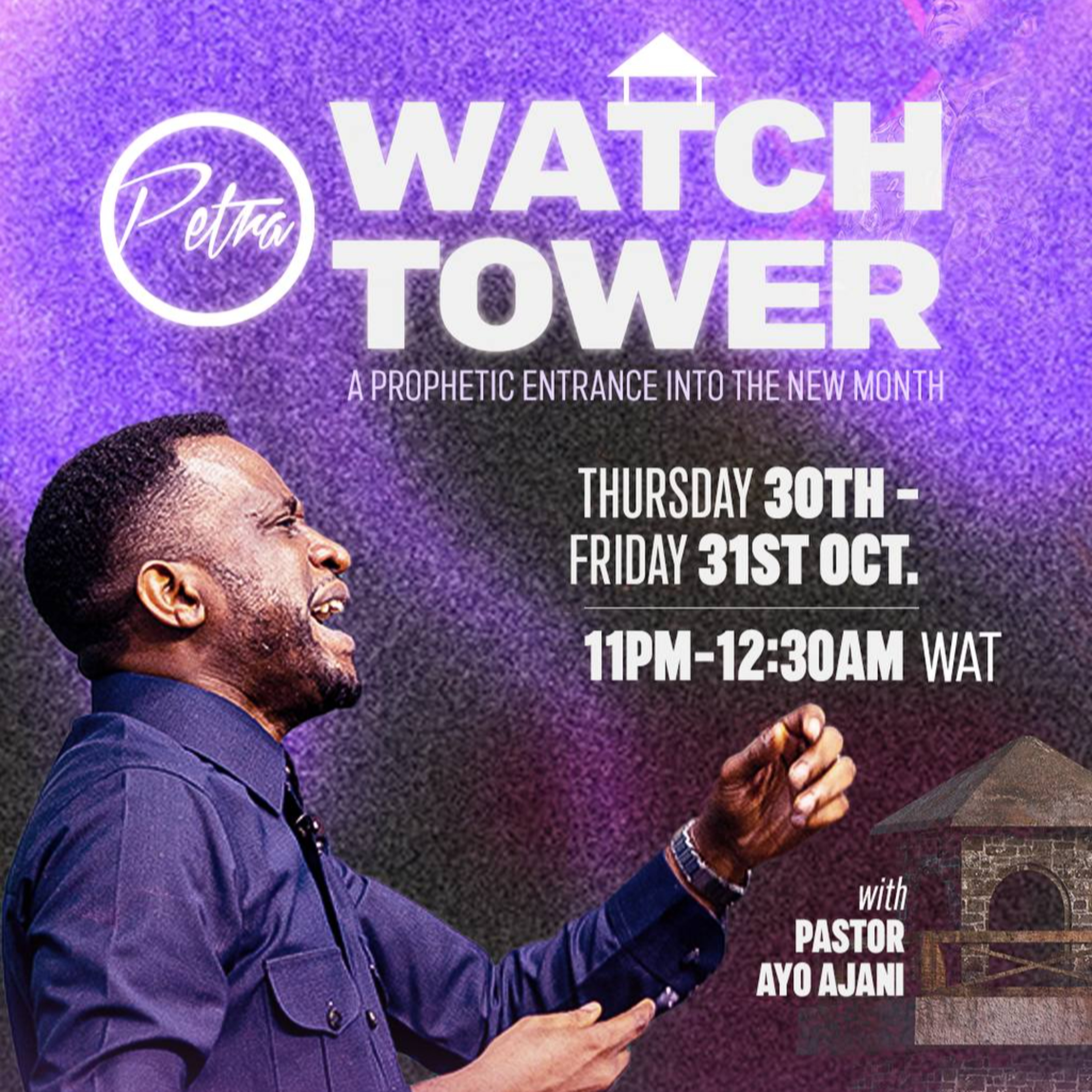 WATCHTOWER: November Edition (Season of Campaigns) - Day 2 -  Pastor Ayo Ajani episode artwork