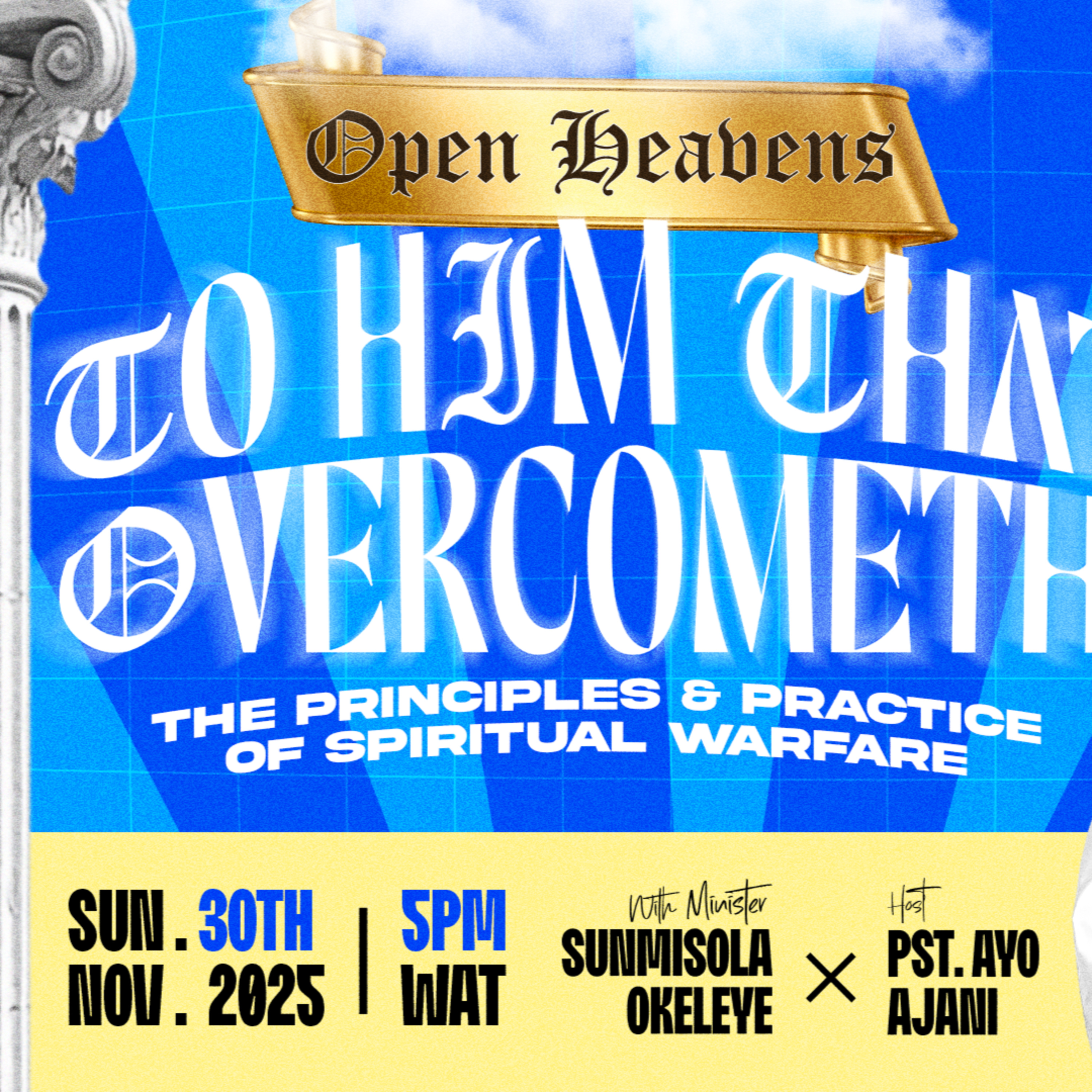  OPEN HEAVENS To Him That Overcometh - The Principle & Practice Of Spritual Warfare - Pastor Ayo Ajani  episode artwork