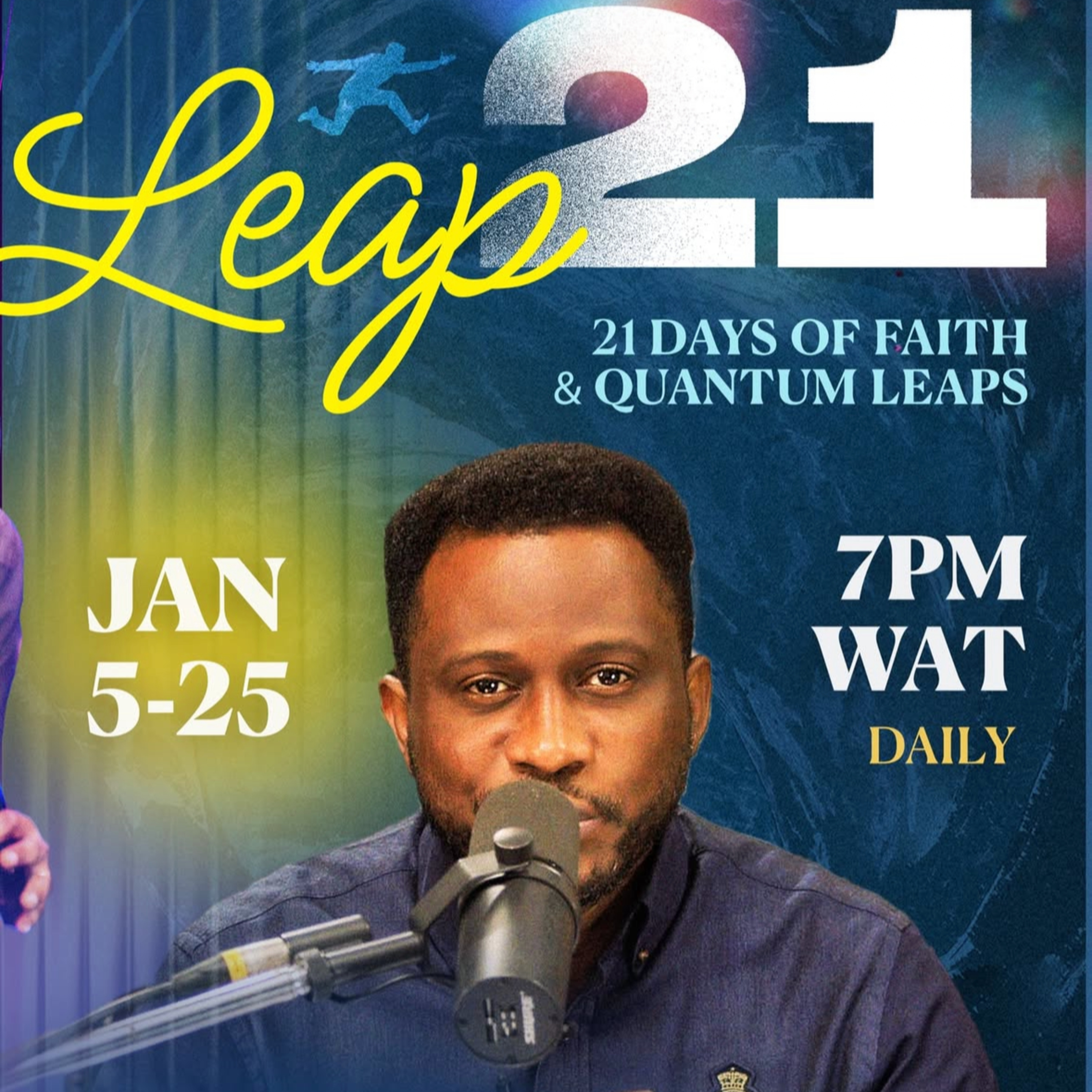 Leap 21: Making The Most Of The Season - Day 1 - Pastor Ayo Ajani. episode artwork