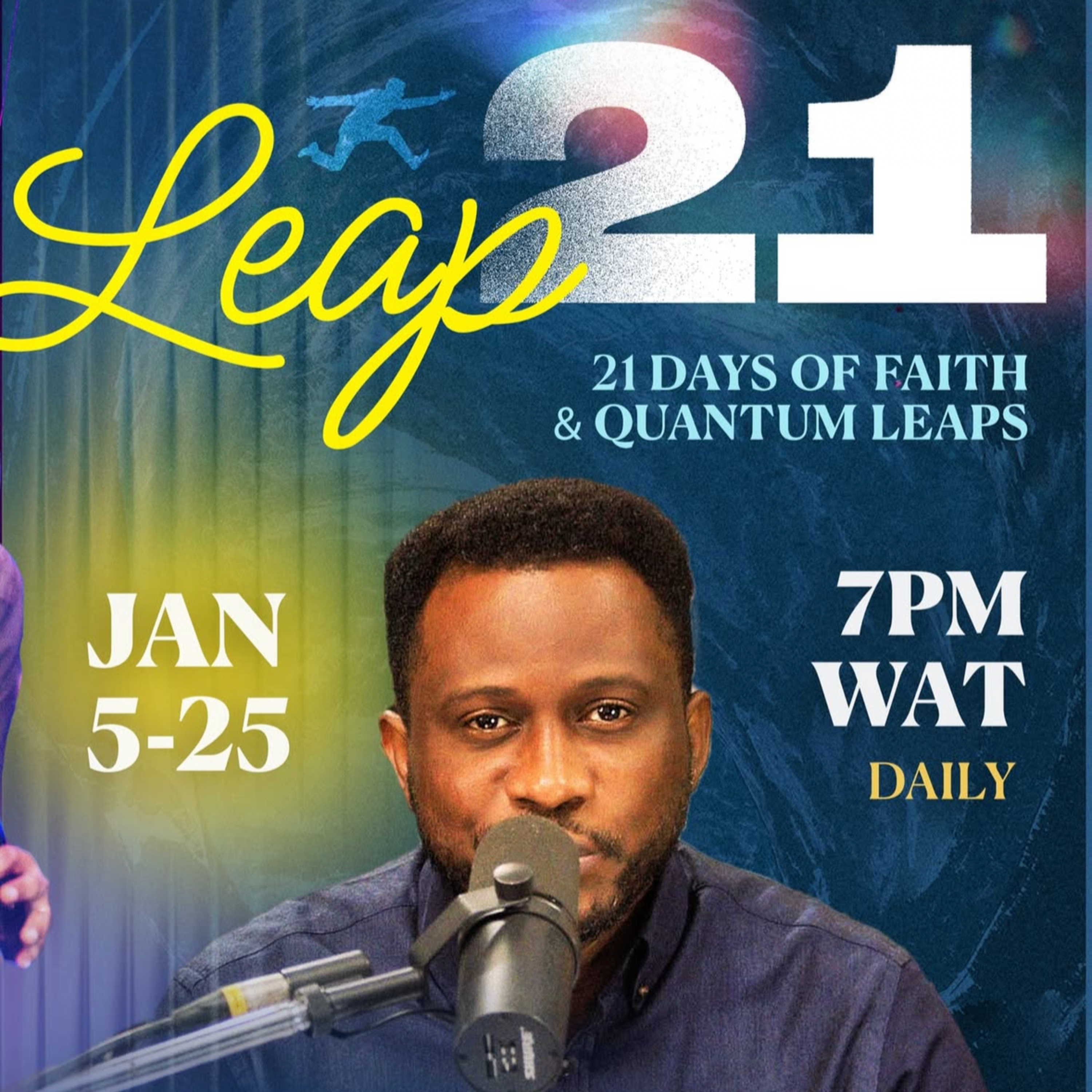 Leap 21: Wells Are Ideas, Ideas Are Wells IV - Day 14 - Pastor Ayo Ajani.