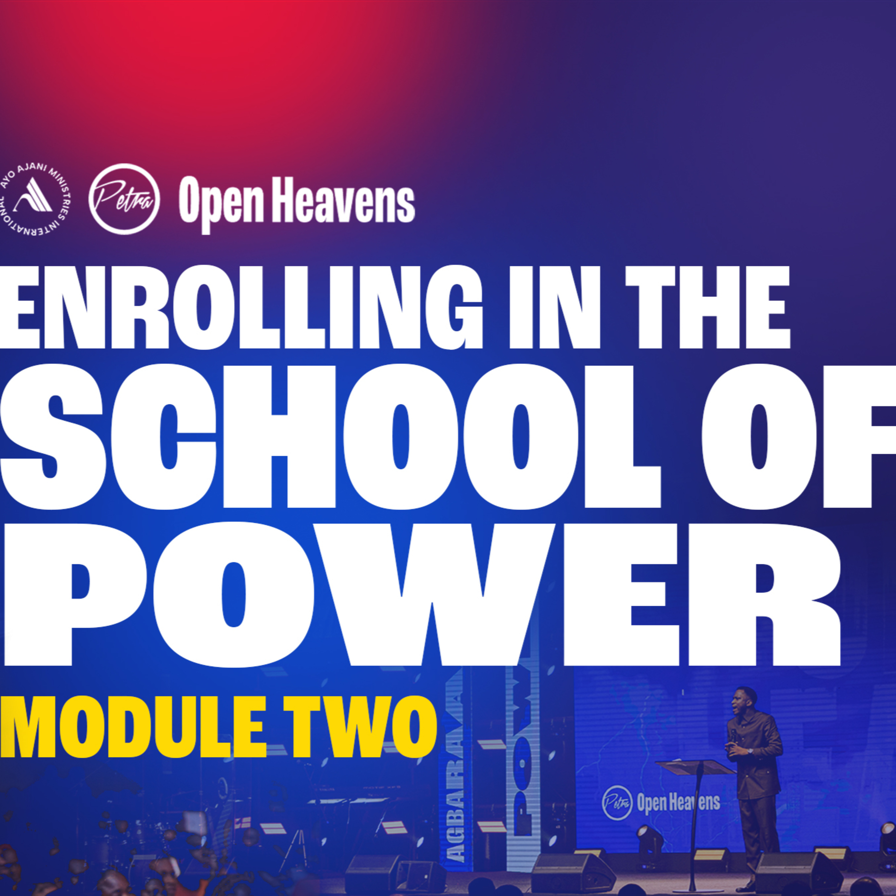 ENROLLING IN THE SCHOOL OF POWER (Part 2) - OPEN HEAVENS - Pastor Ayo Ajani.