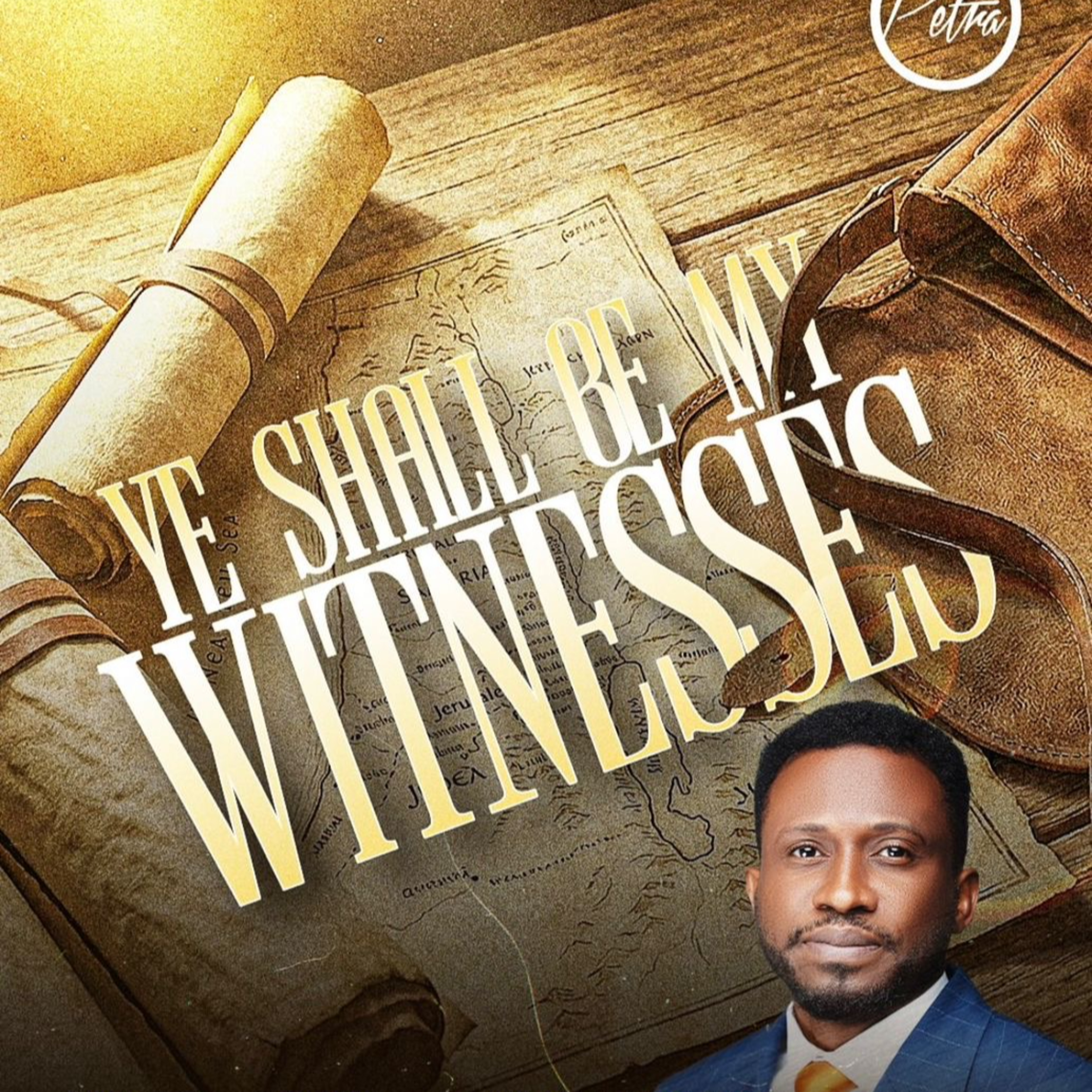 AND YE SHALL BE MY WITNESSES III - Pastor Ayo Ajani episode artwork