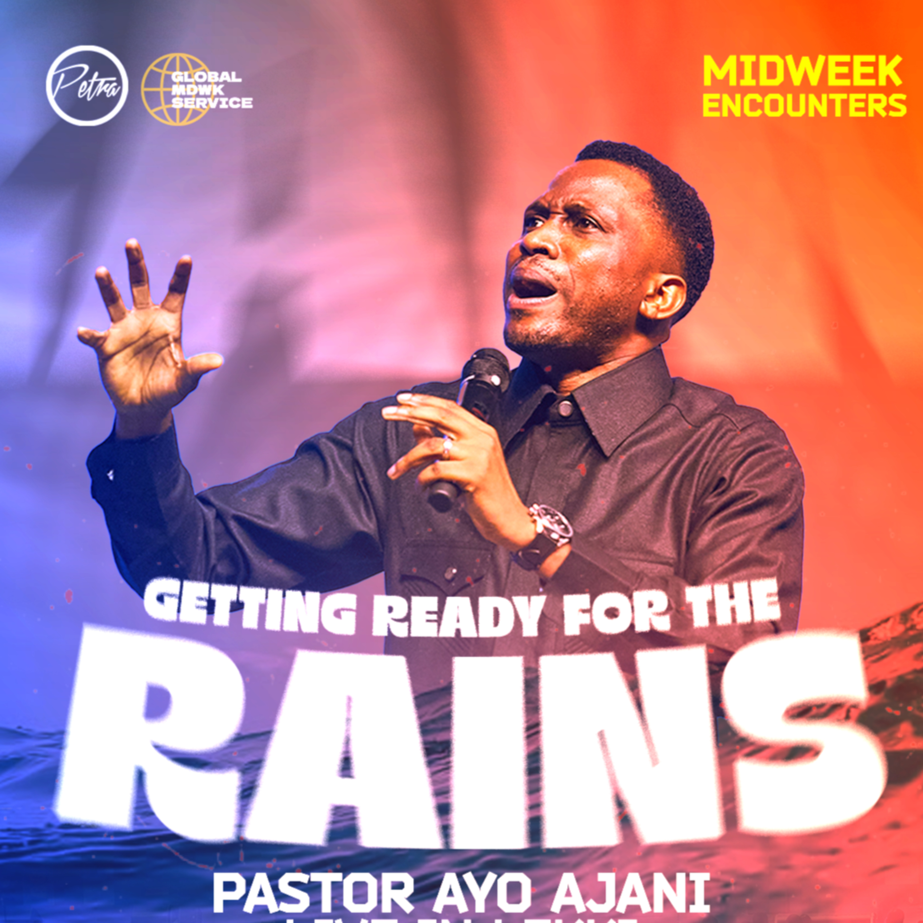 Getting Ready For The Rains - Pastor Ayo Ajani episode artwork