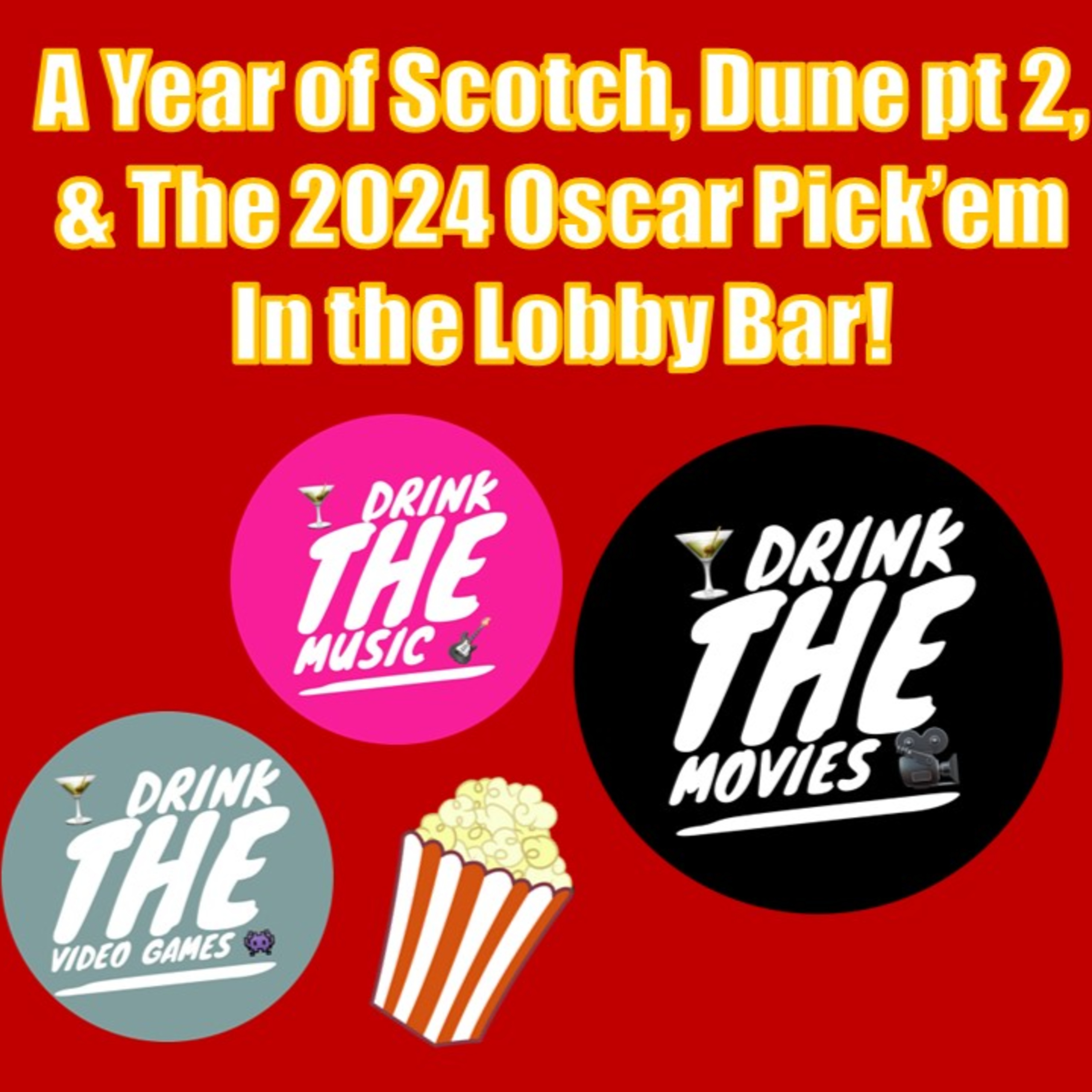 A Year of Scotch in the Lobby Bar! 2/26/2024