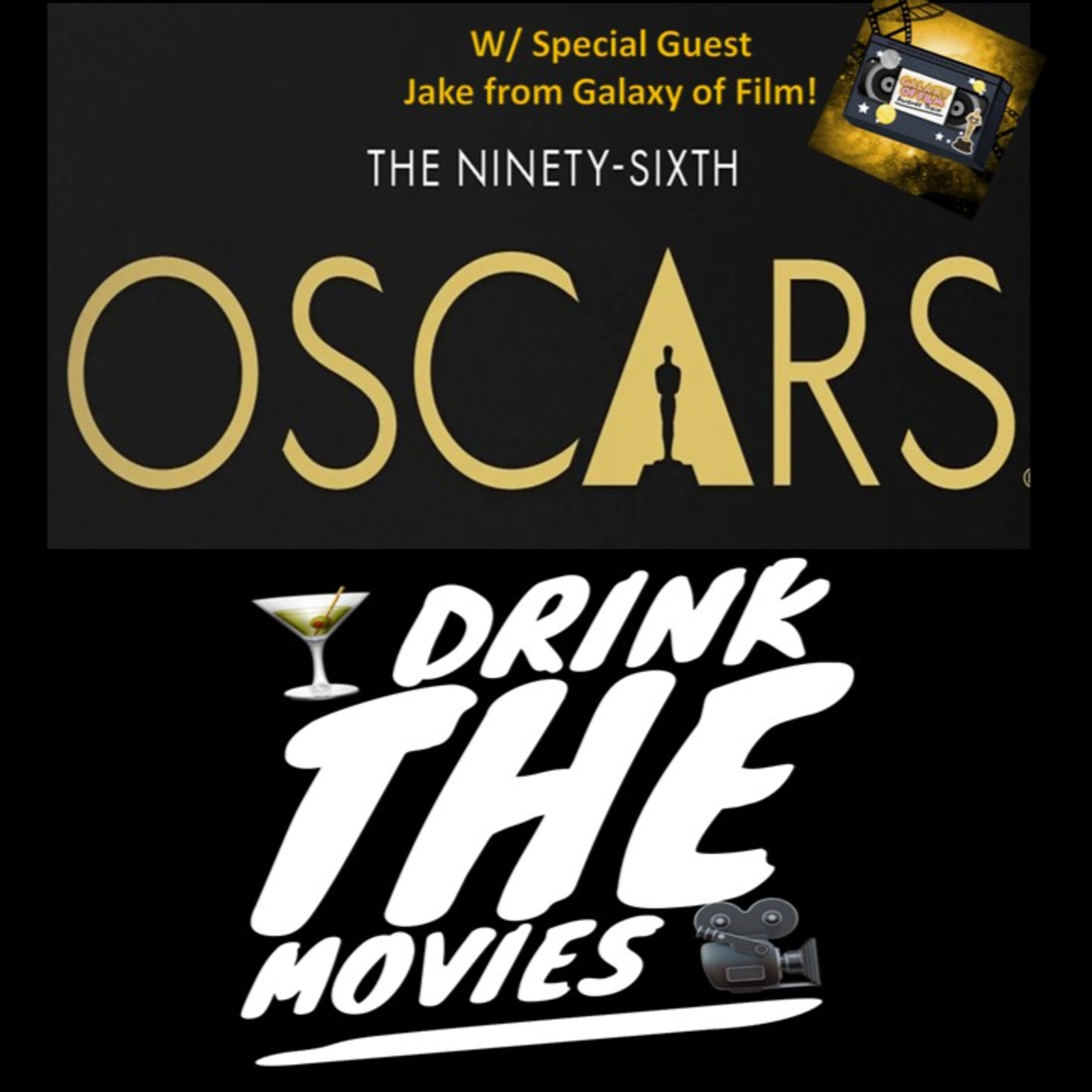 158 - Oscars 2024 Preview Show w/ Jake from Galaxy of Film!