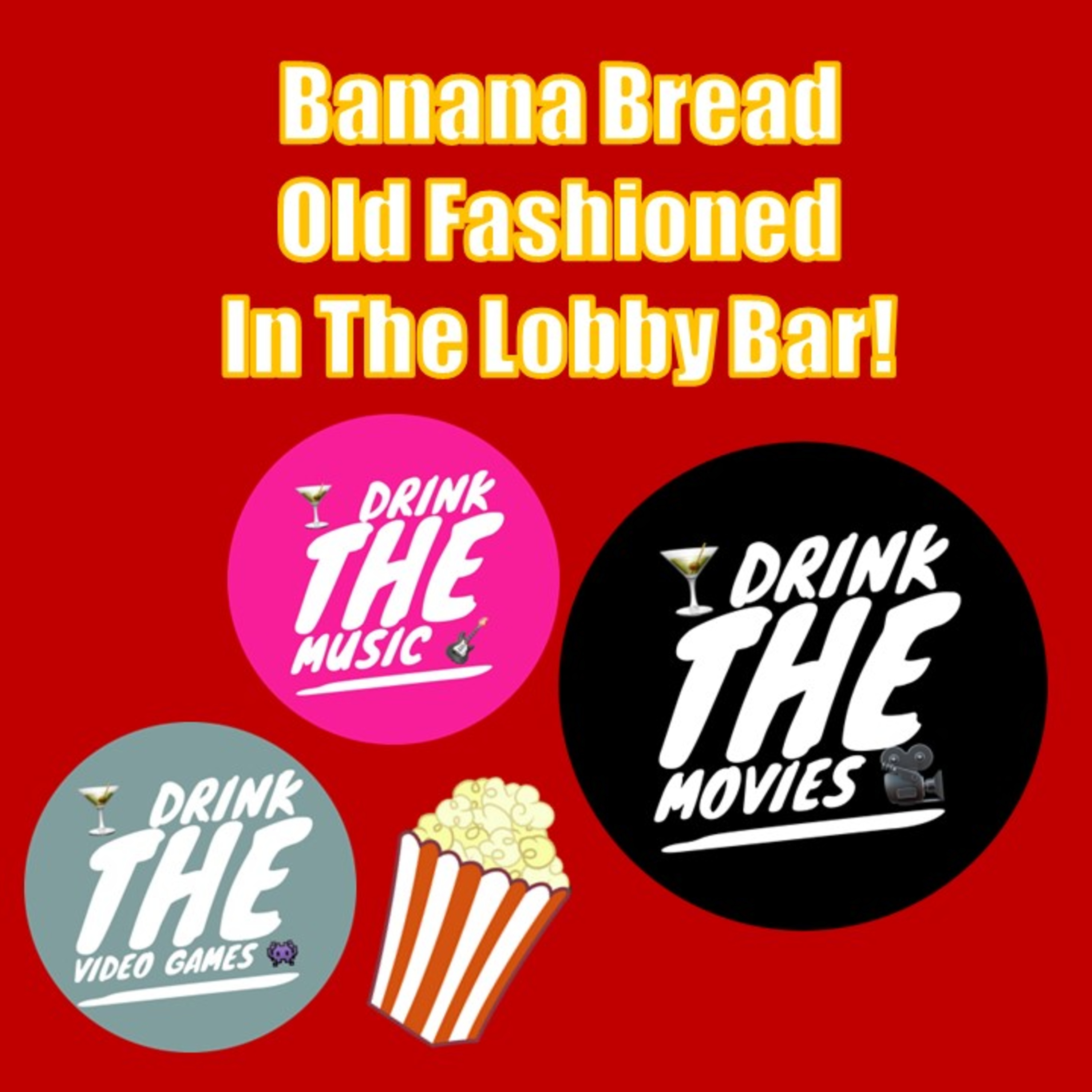 Drink the Movies