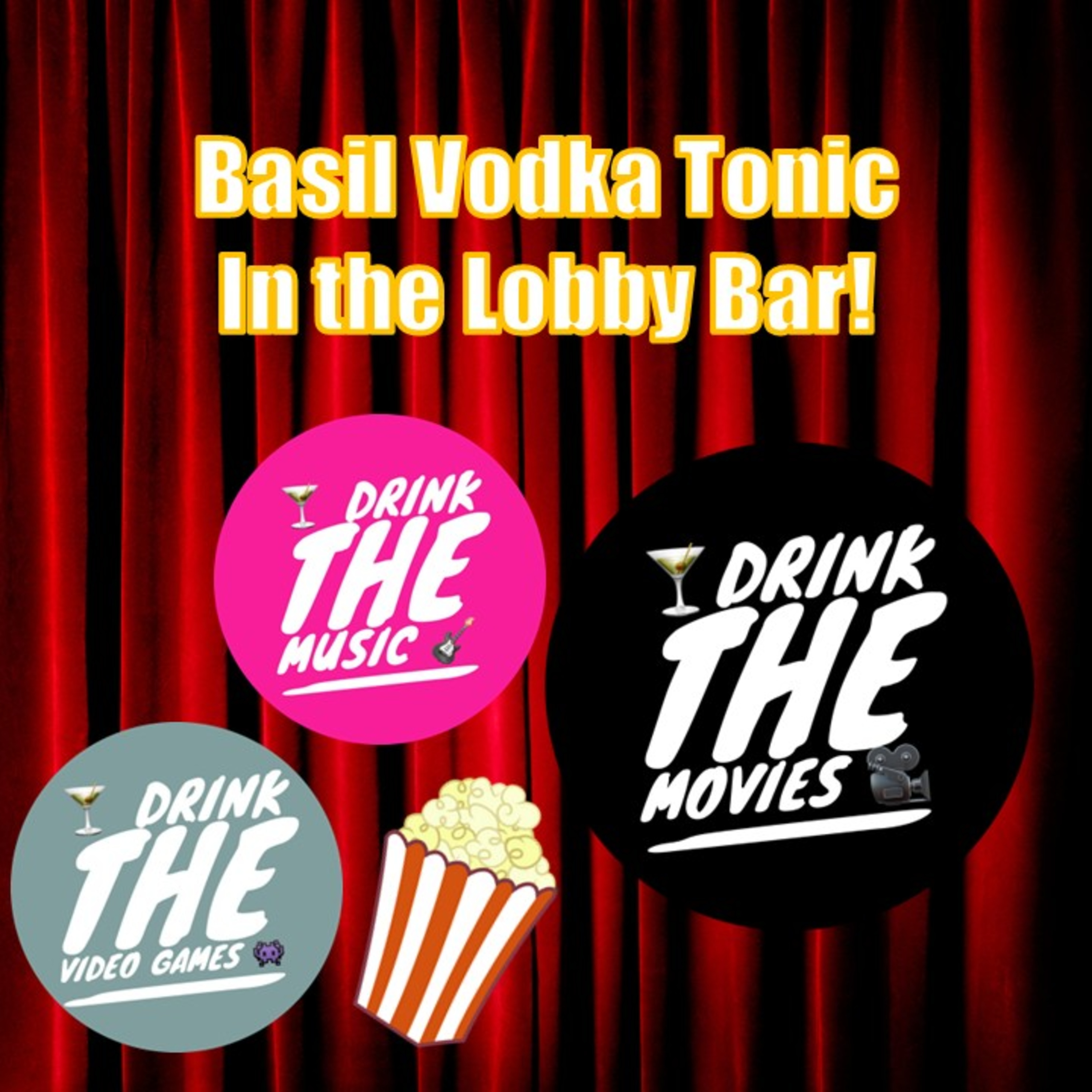 Drink the Movies