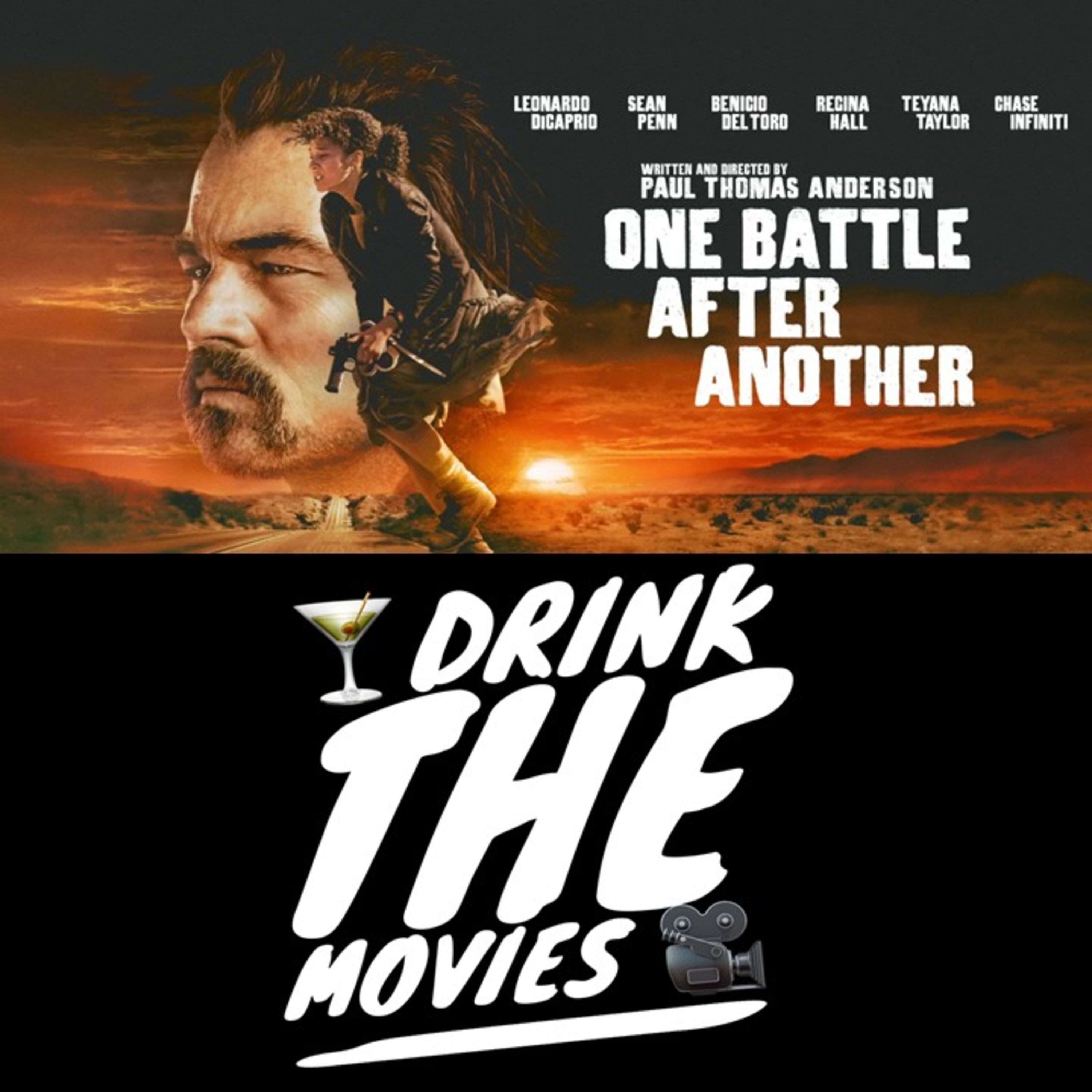 261 - One Battle After Another & Fanny's Best Picture Cocktail