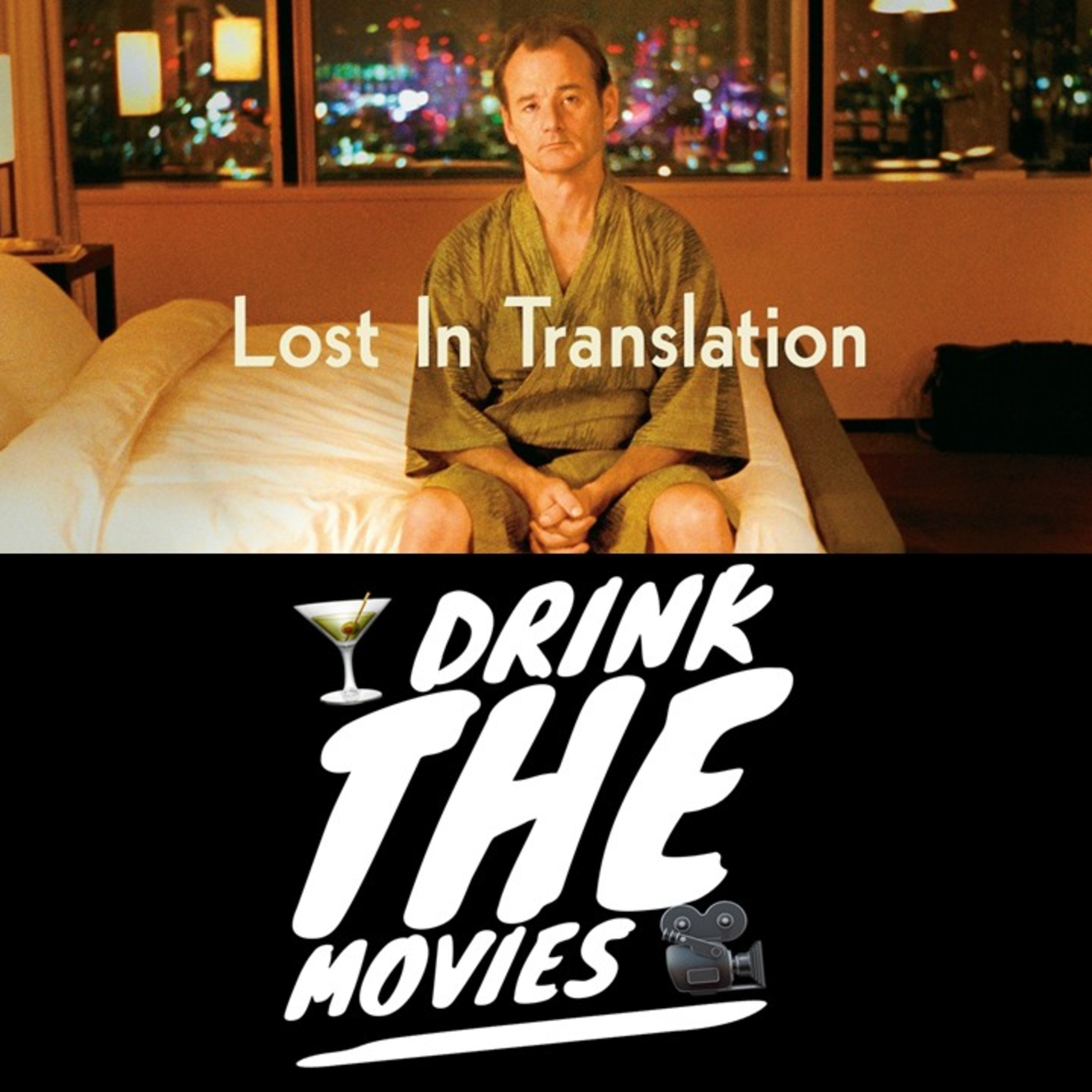 19 - Lost in Translation & the Whiskey Amour