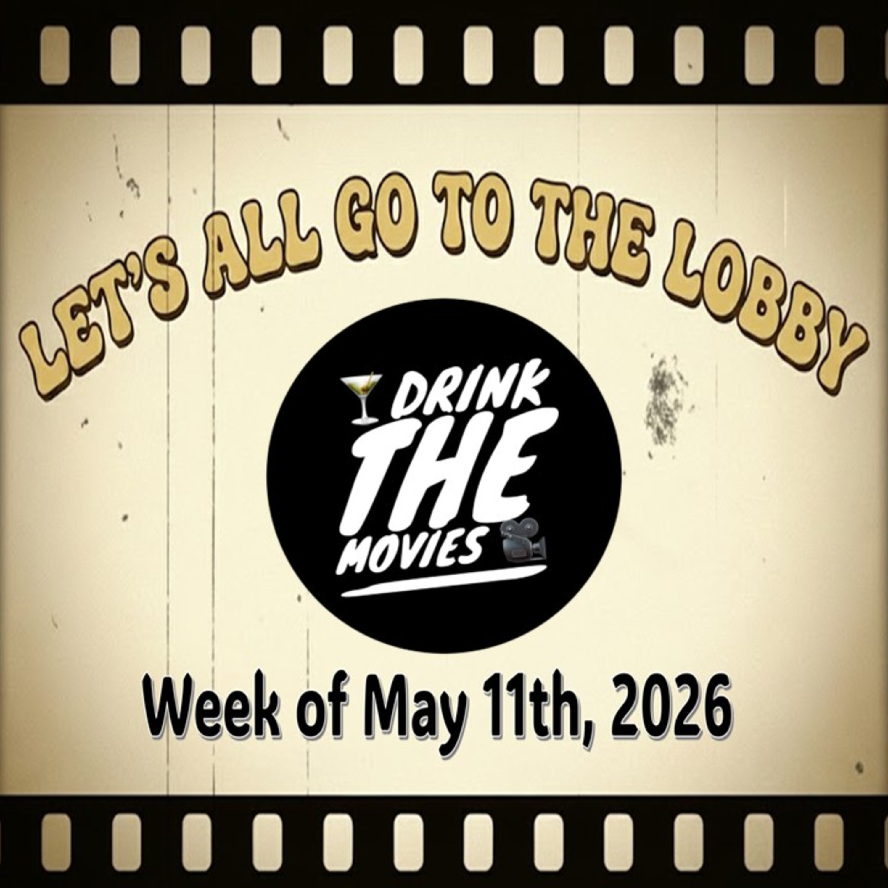 Fever Tree, Mortal Kombat, and Marty, Life is Short in the Lobby Bar! 5/11/2026 episode artwork