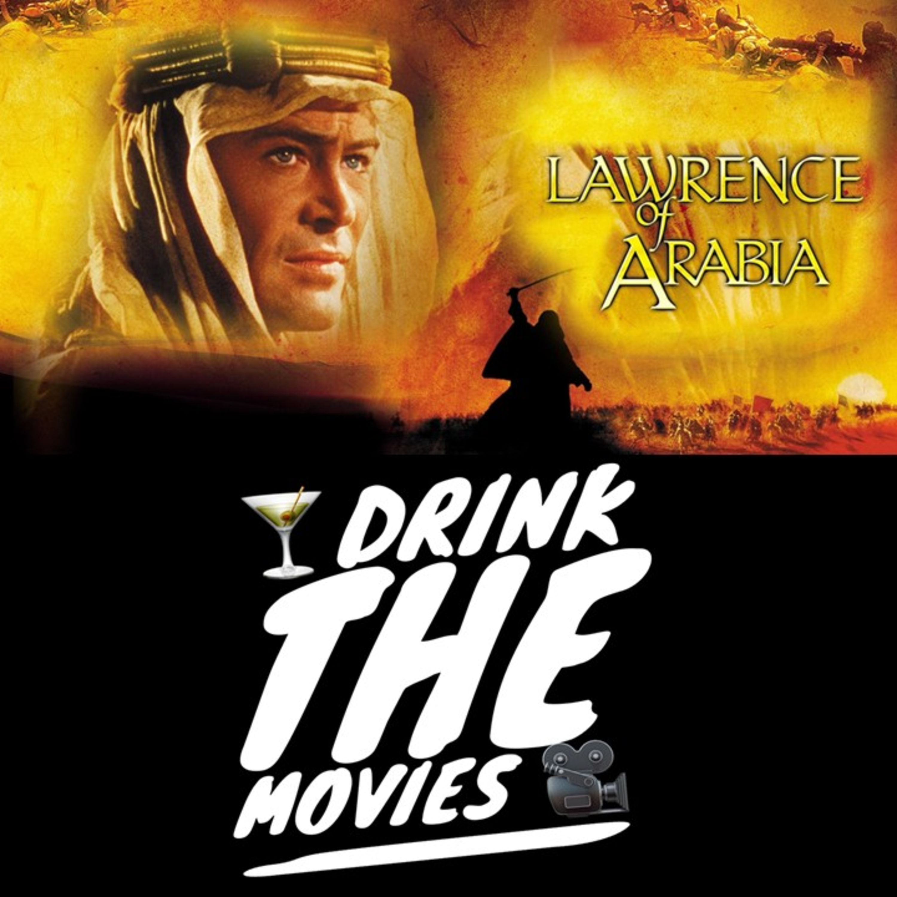 130 - Lawrence of Arabia & the Blood & Sand
