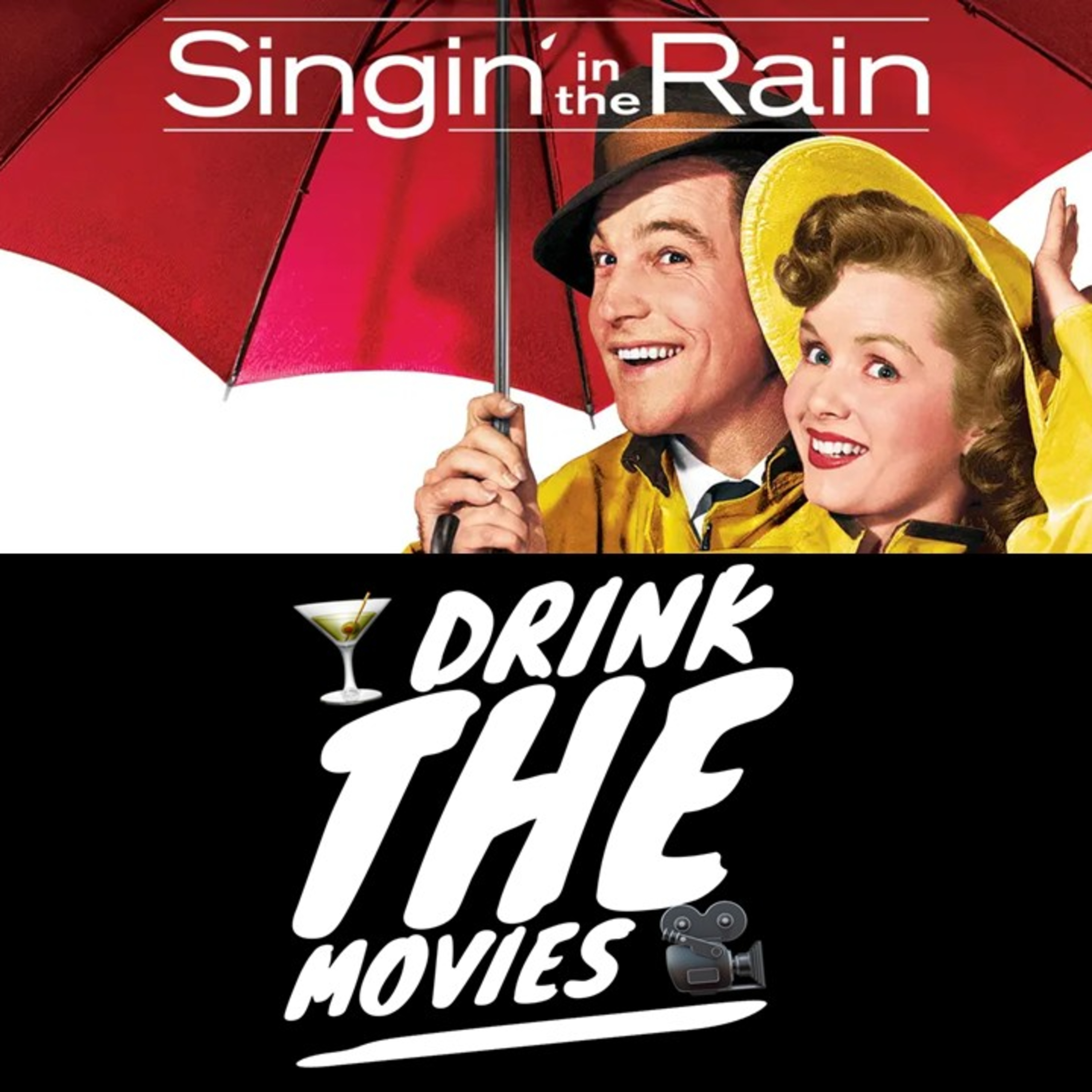 123 - Singin' in the Rain & the Don Lockwood