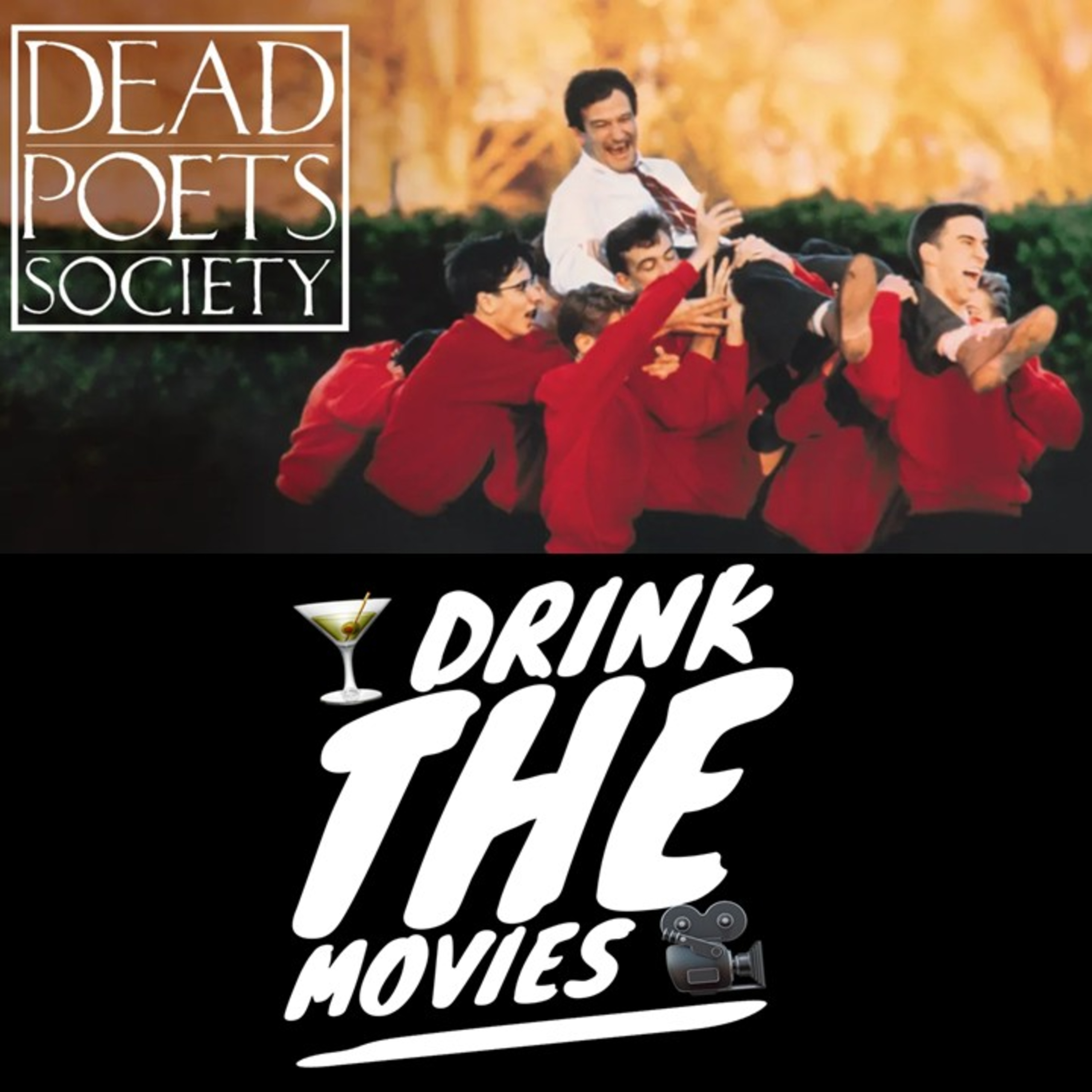 37 - Dead Poet's Society & The Poet's Dream