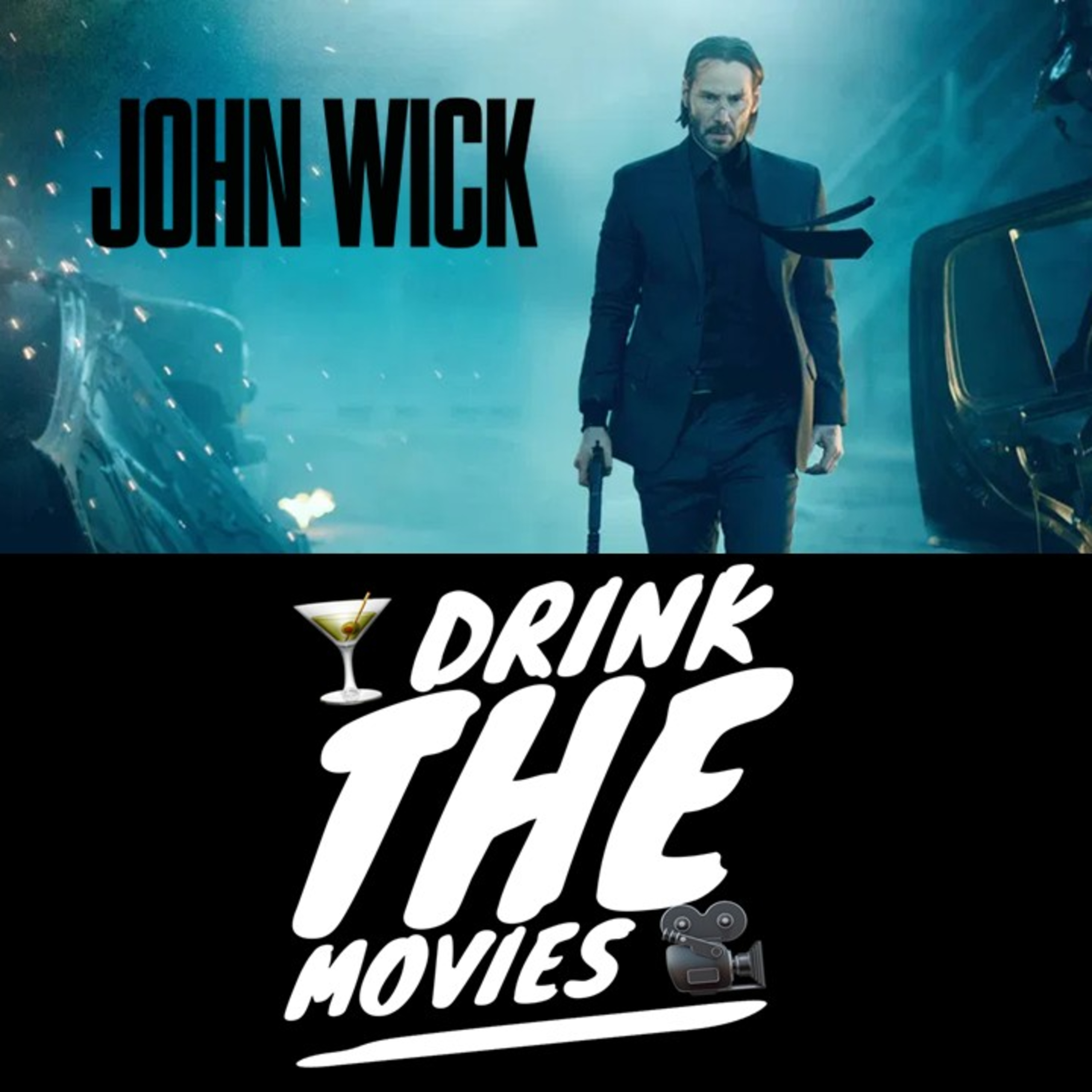 122 - Bourbon, Bullets, a Pencil & John Wick