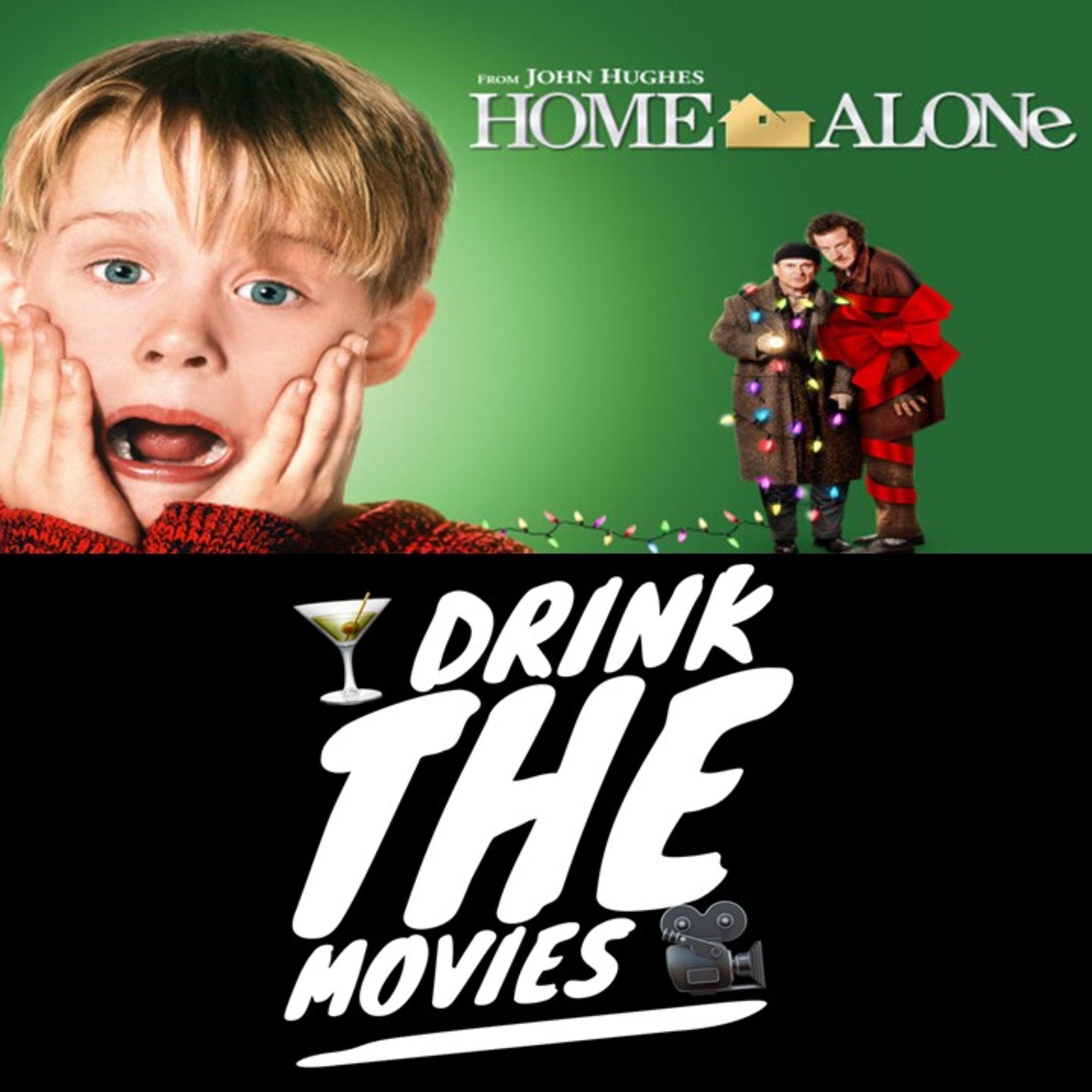 106 - Home Alone & The South Bend Shovel Slayer & The Wet Bandit Cocktails episode artwork