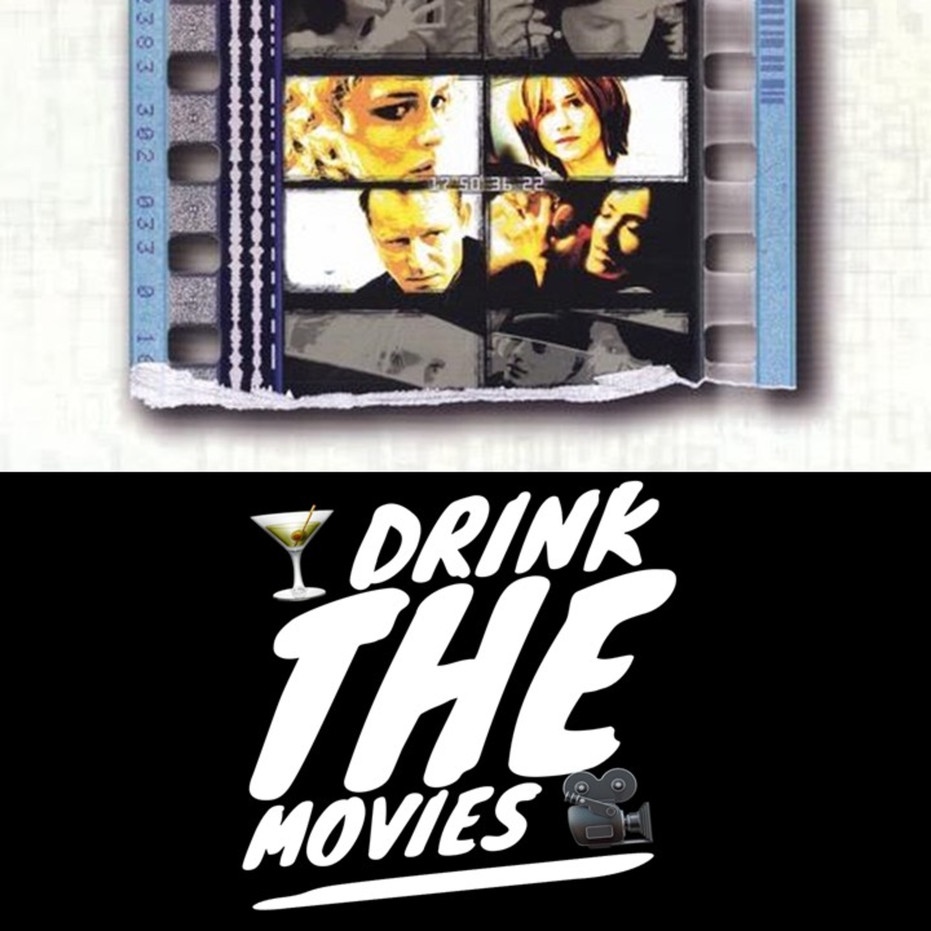 283 - Timecode Split-Screen Breakdown & The "Fourth Wall" White Cosmo | Drink the Movies episode artwork